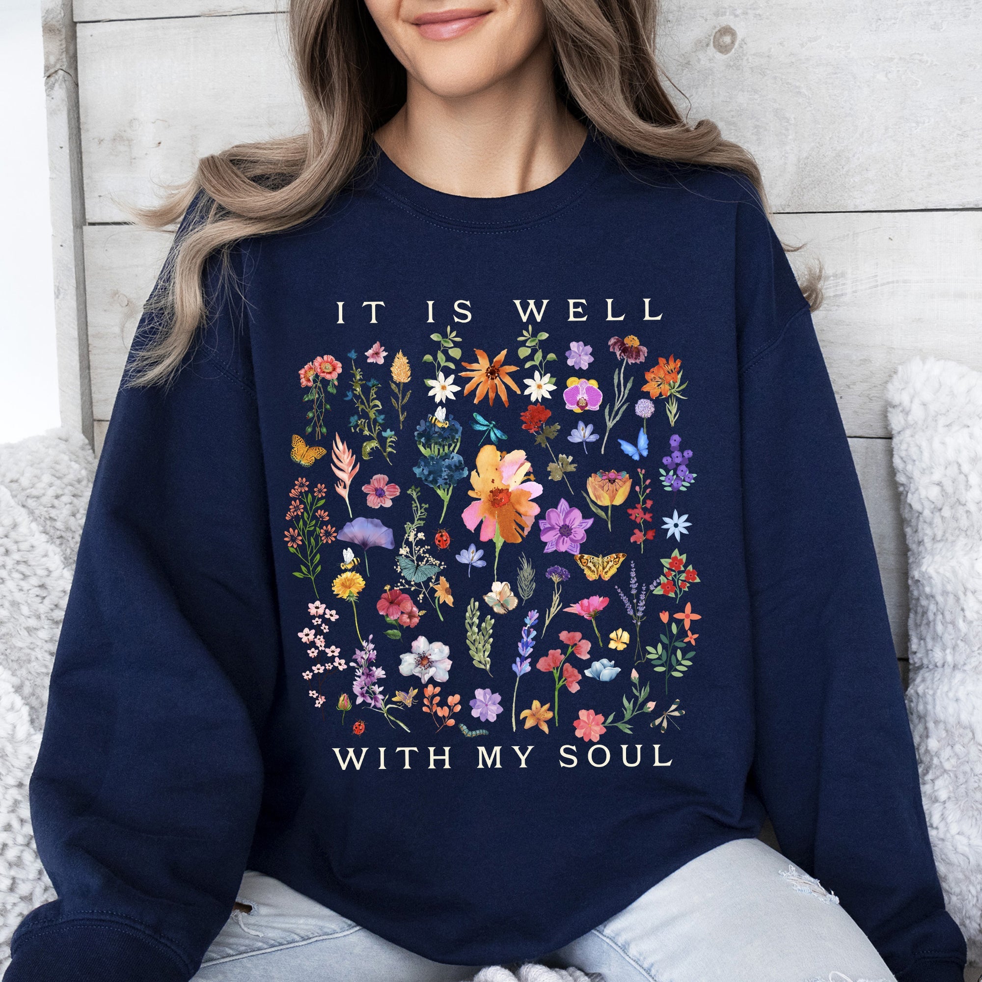 It Is Well With My Soul Christian Hymn Flowers Inspirational Gospel Prayer Scripture Sweatshirt