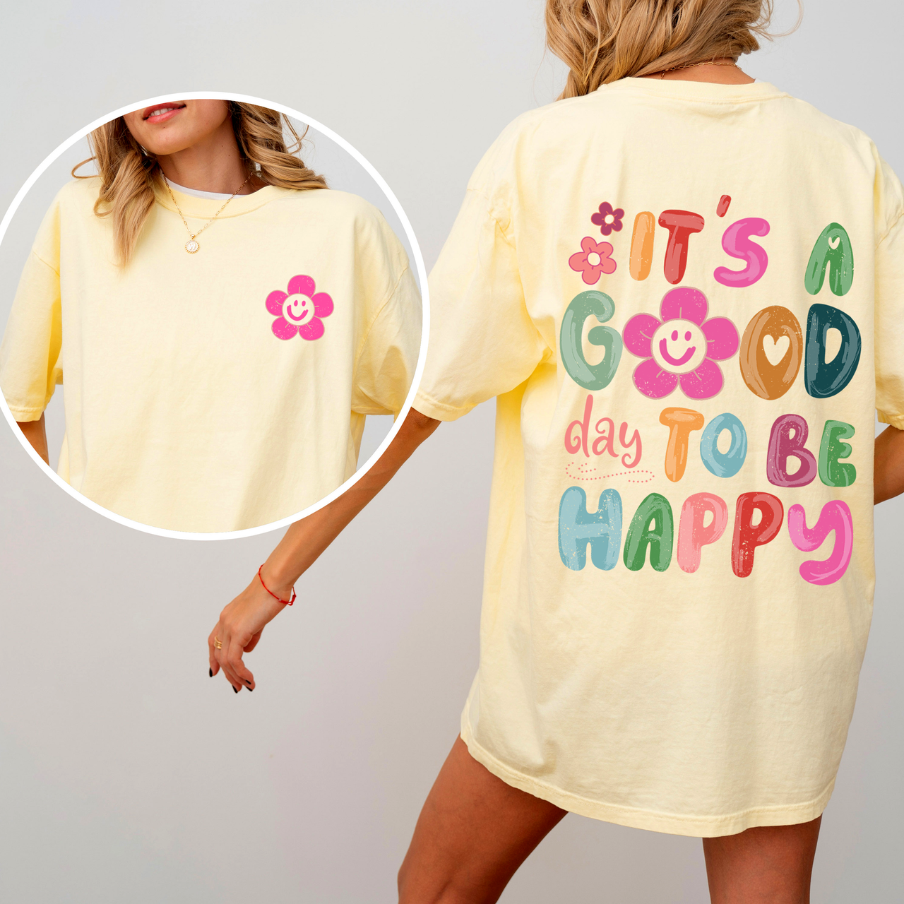It's A Good Day To Be Happy, Smiling Daisy, Mental Health, Positivity Comfort Colors Tee