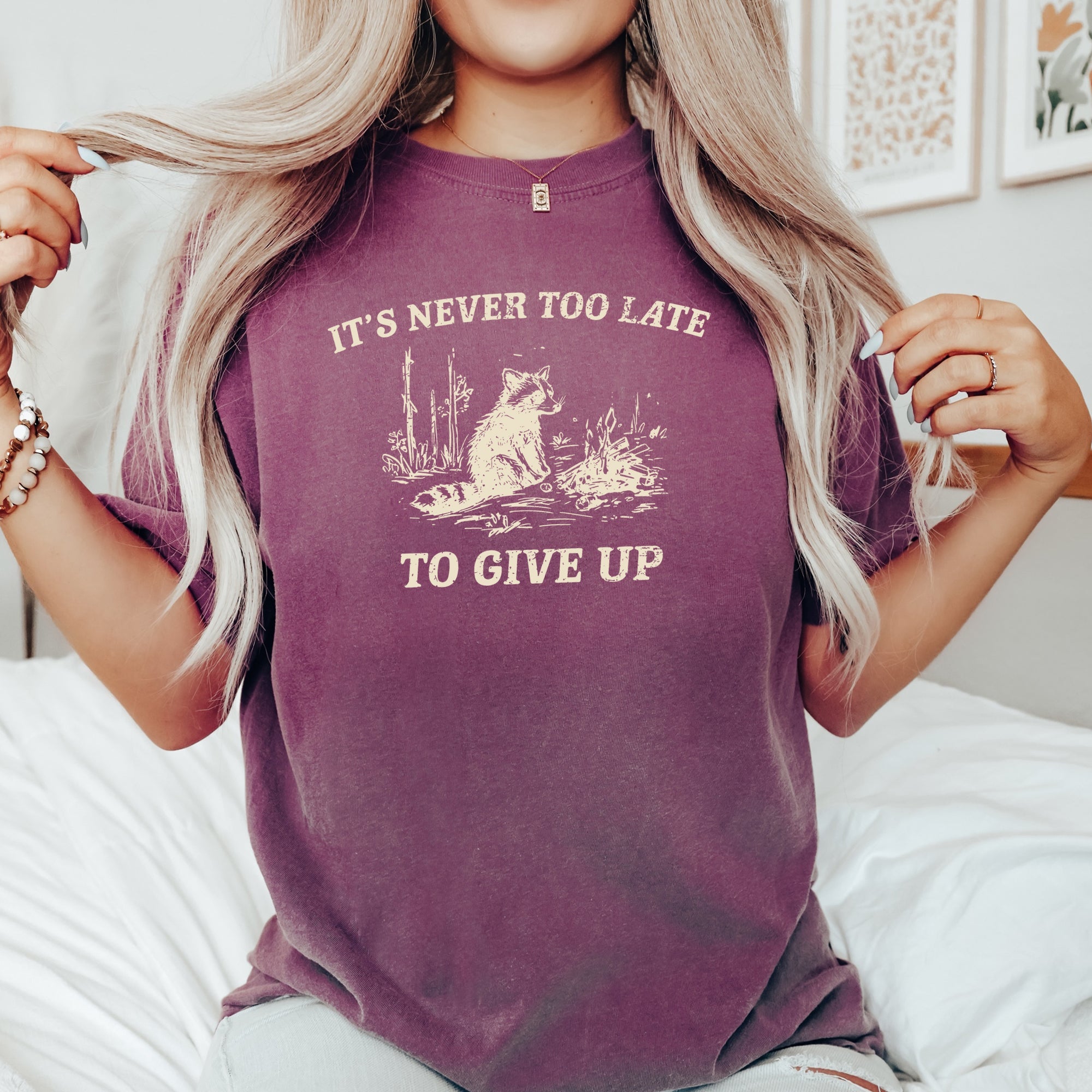 It's Never Too Late To Give Up Raccoon Meme Aesthetic Funny Comfort Colors Tee
