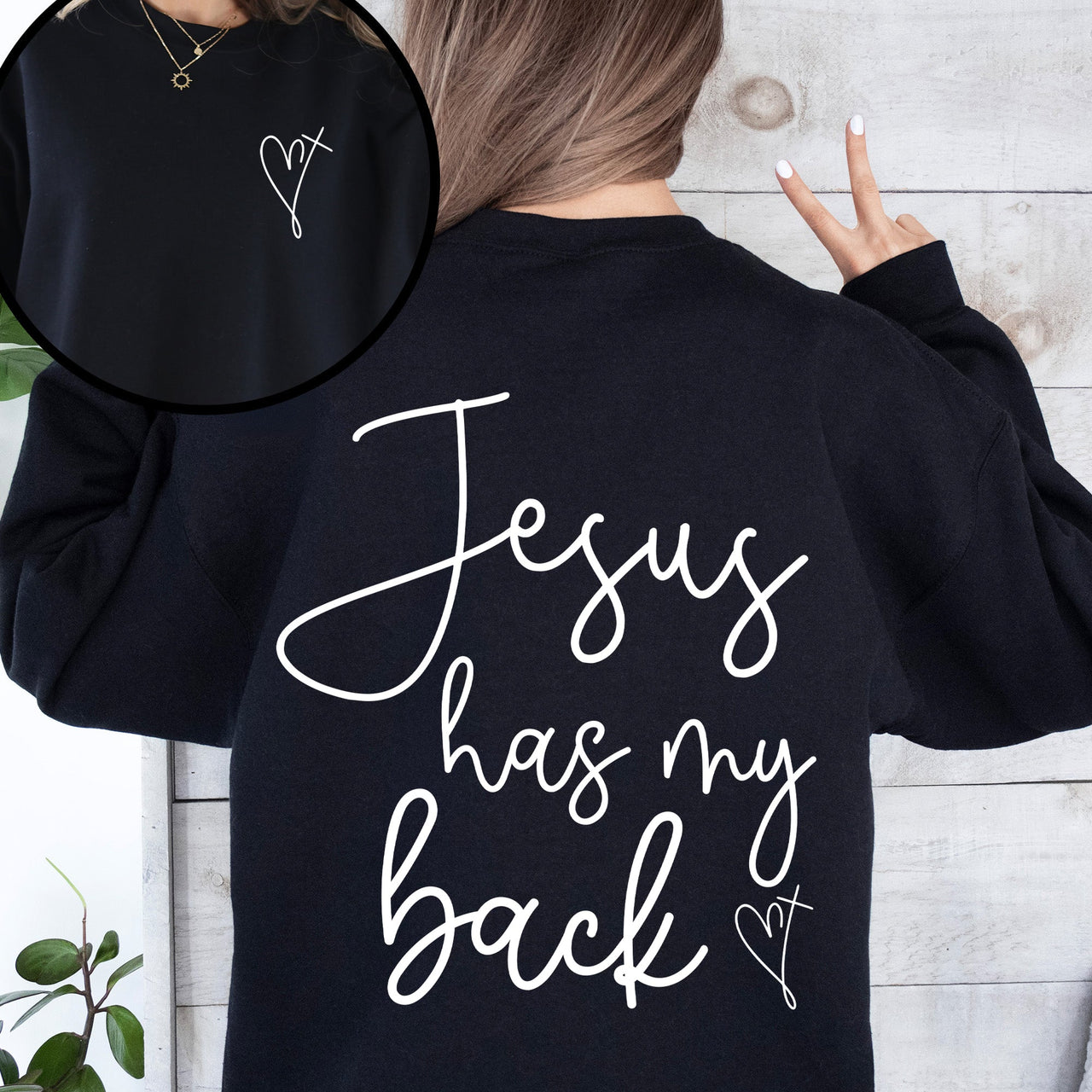 Jesus Has My Back Religious Christian Bible Faith Statement Sweatshirt For Believers