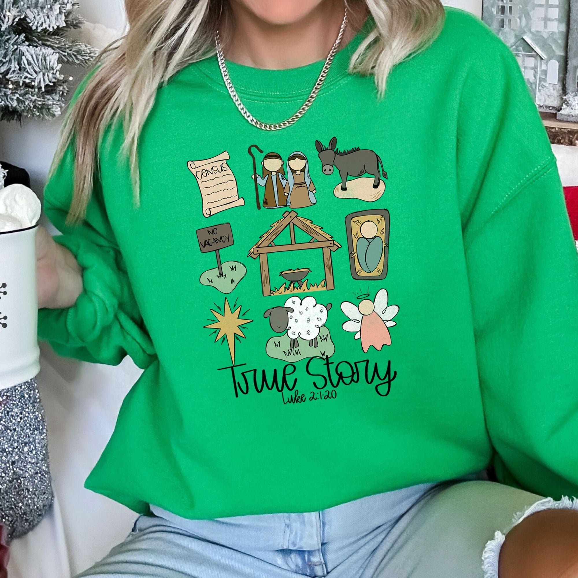 Jesus, True Story Christmas Religious Holiday Message For Faithful Hearts Sweatshirt