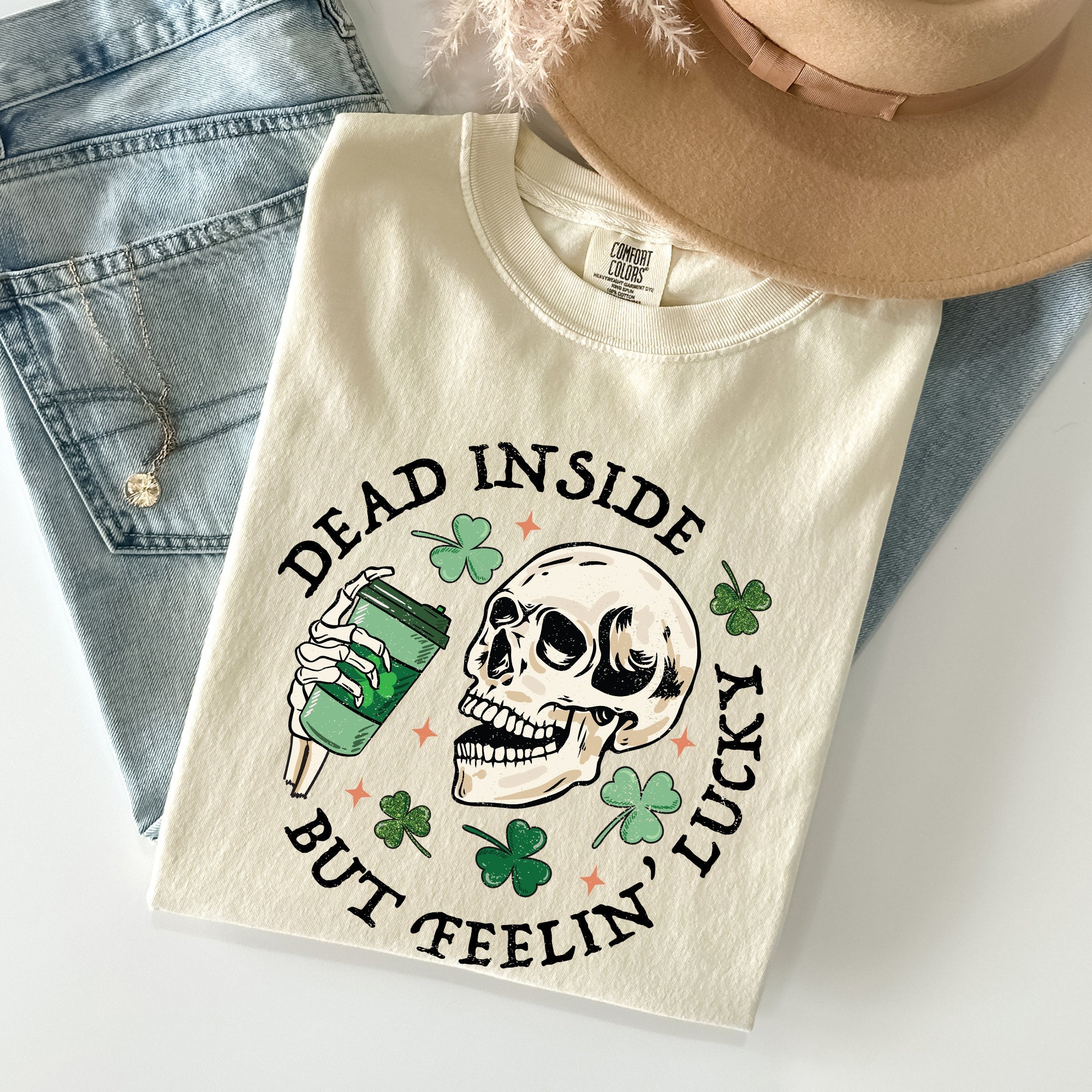 Dead Inside But Feeling Lucky Skeleton St Patrick's Day Coffee Comfort Colors Tee
