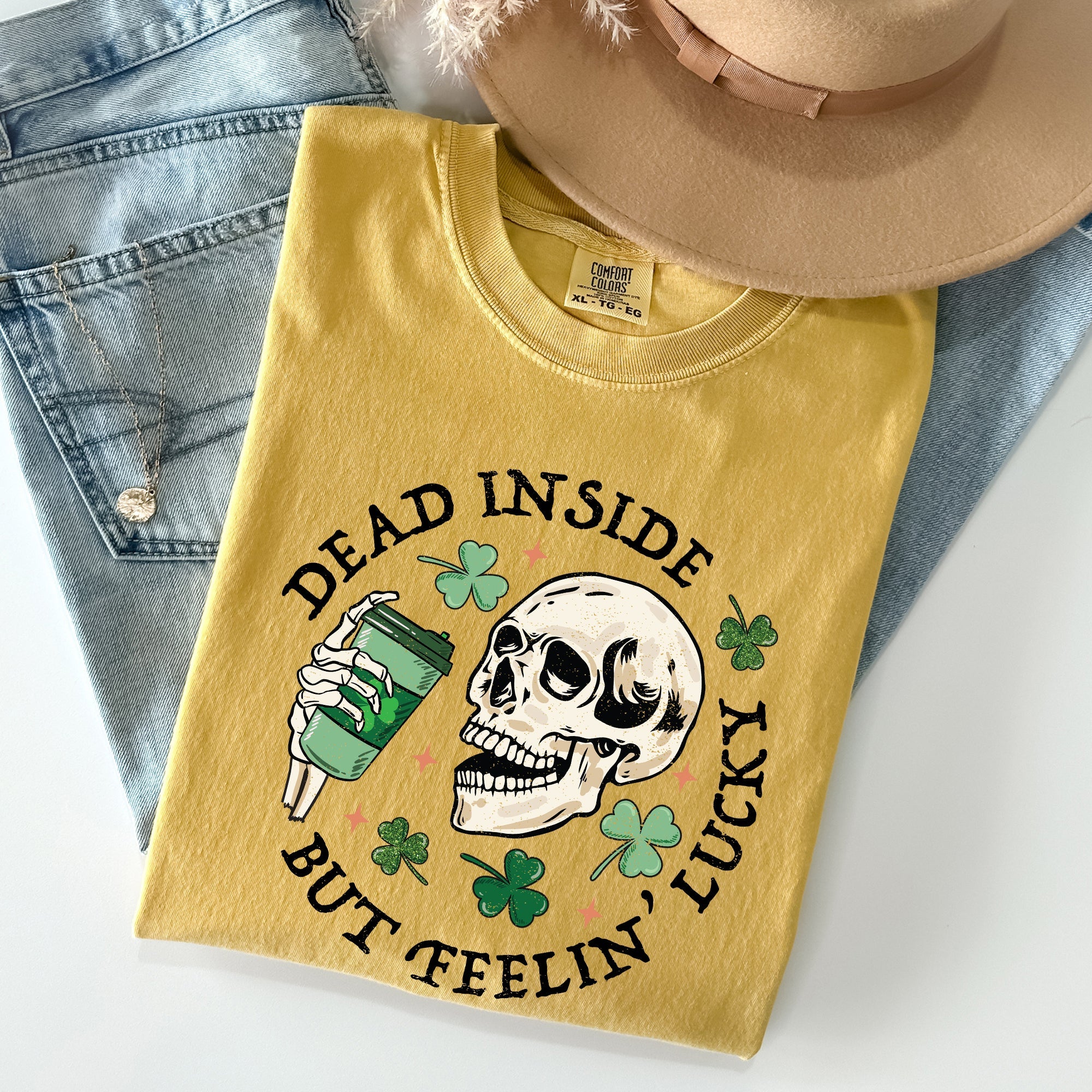 Dead Inside But Feeling Lucky Skeleton St Patrick's Day Coffee Comfort Colors Tee