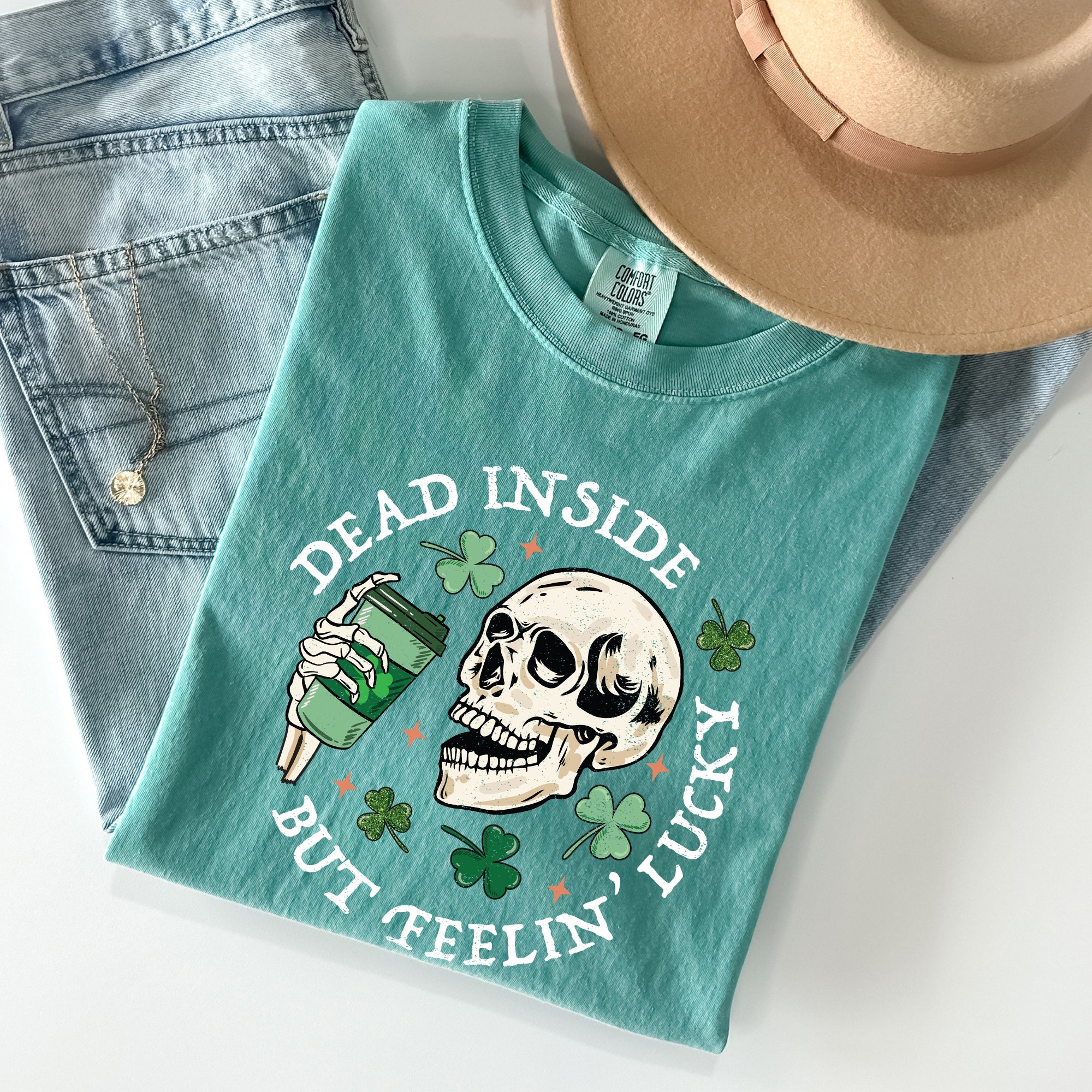 Dead Inside But Feeling Lucky Skeleton St Patrick's Day Coffee Comfort Colors Tee