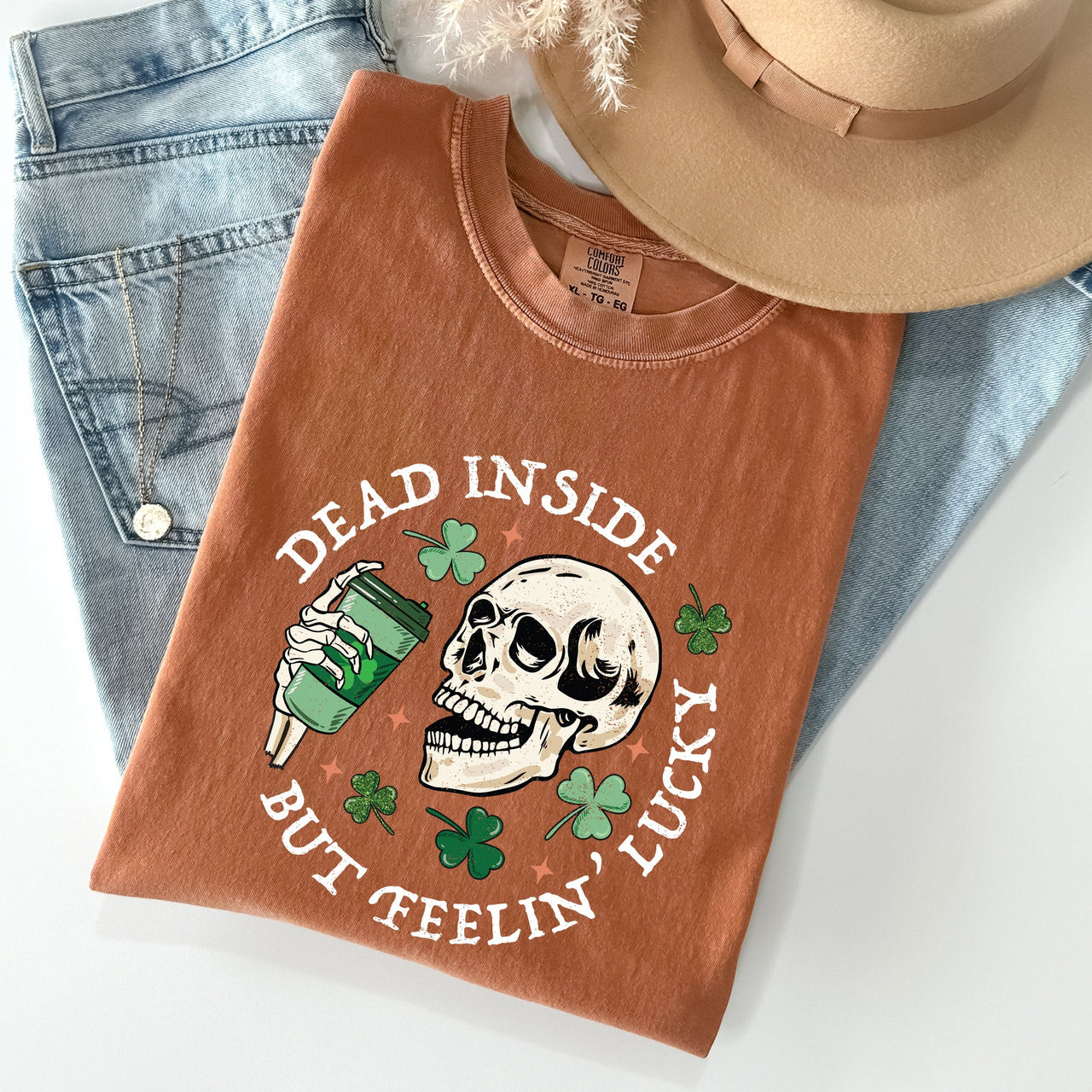 Dead Inside But Feeling Lucky Skeleton St Patrick's Day Coffee Comfort Colors Tee