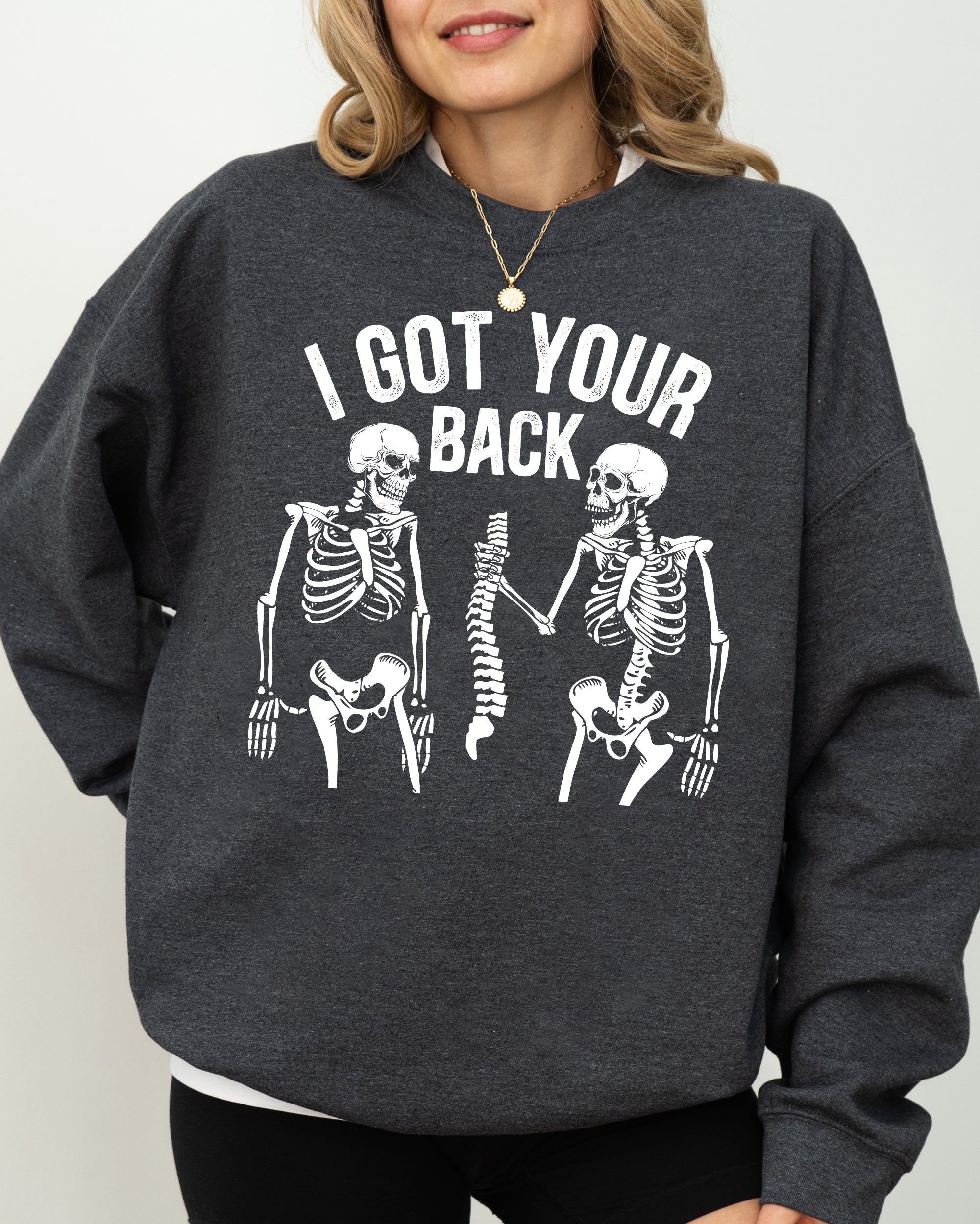 I Got Your Back Skeleton Witch Halloween Spooky Costume Design Graphic Edition Sweatshirt