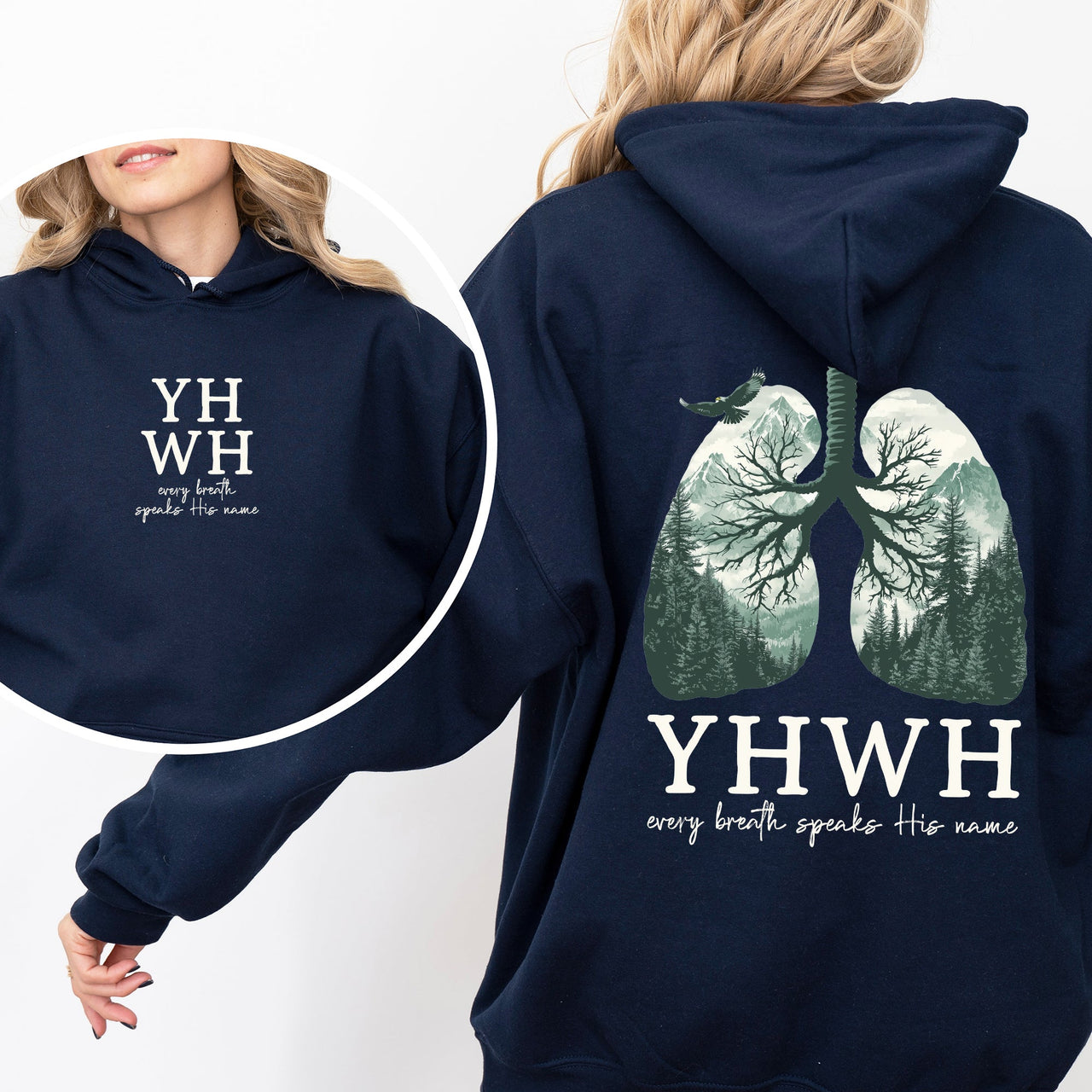 YHWH Lungs Christian Front And Back Every Breath Speak His Name Hebrew Name Of God Faith Apparel Hooded Sweatshirt