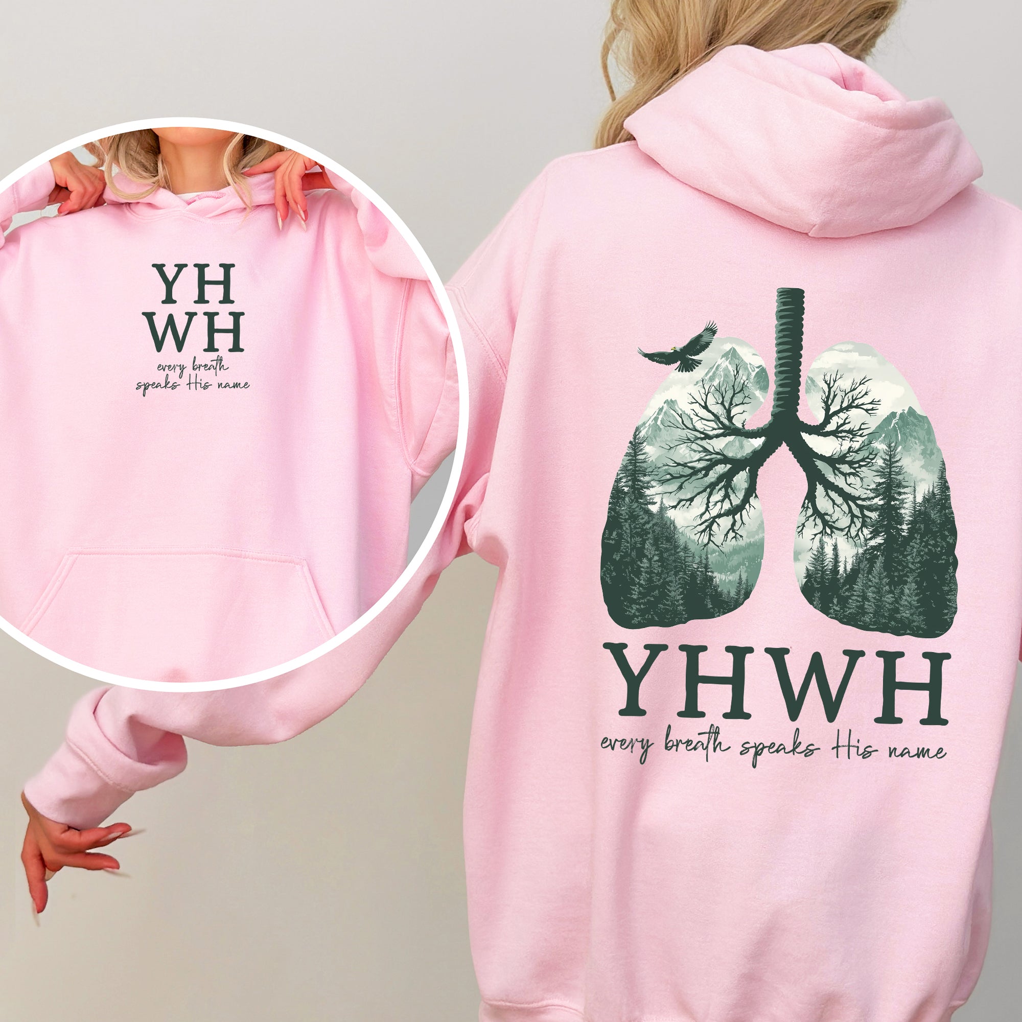 YHWH Lungs Christian Front And Back Every Breath Speak His Name Hebrew Name Of God Faith Apparel Hooded Sweatshirt
