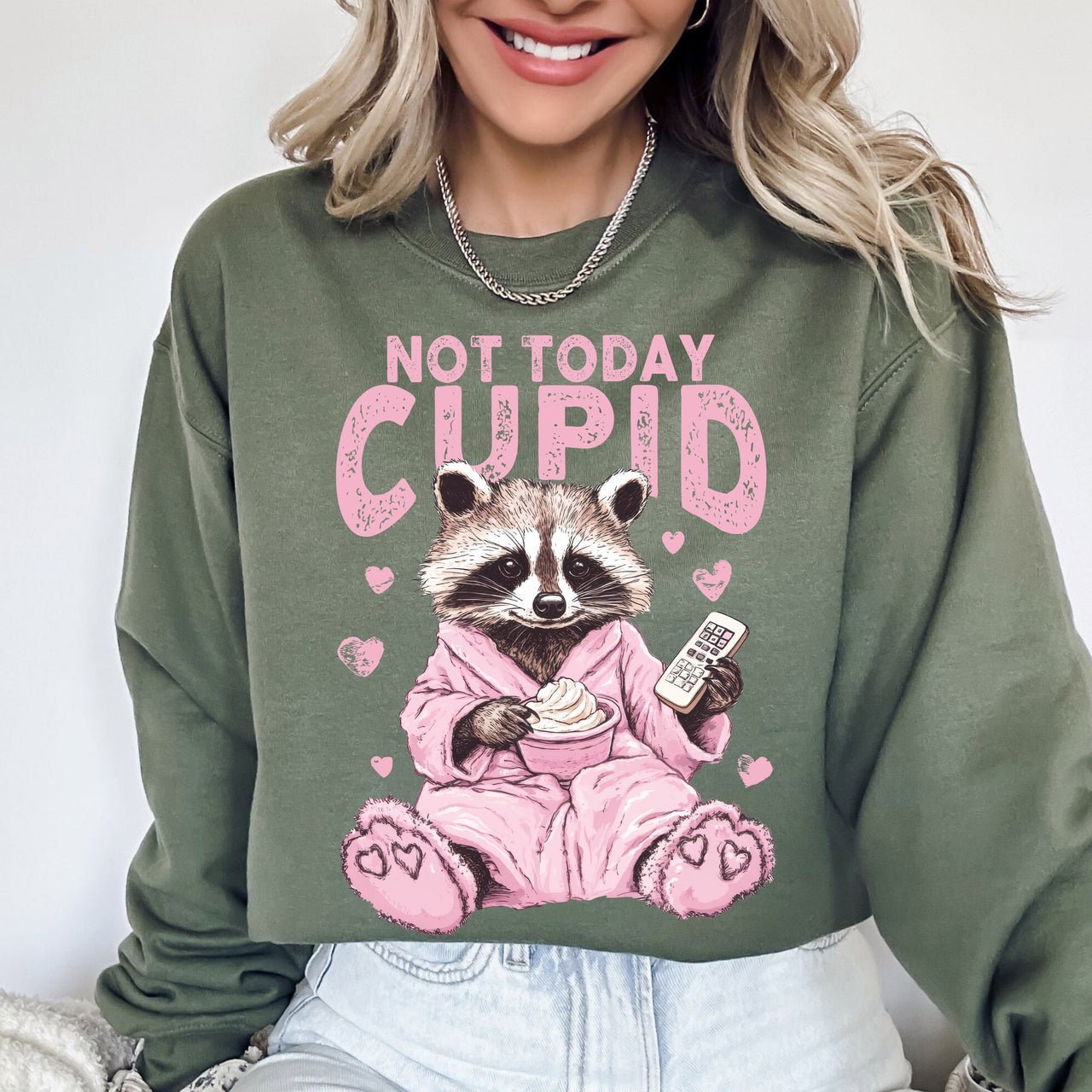 Not Today Cupid Feral Raccoon Valentine's Day Love For Pun Lovers Graphic Sweatshirt