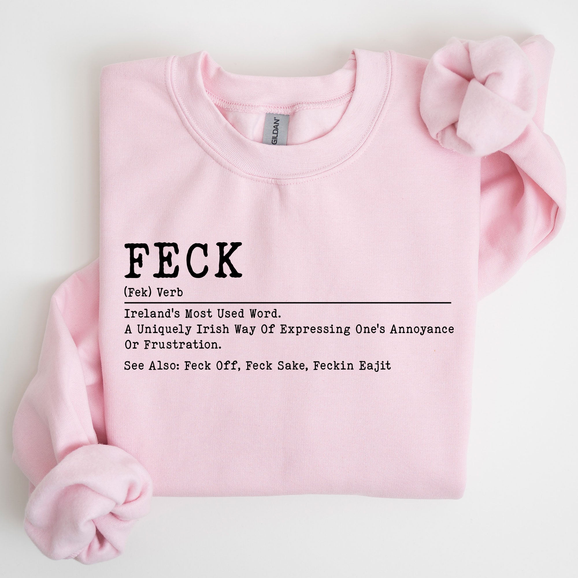 Feck Definition Irish Luck St Patrick's Day Clover Shamrock Lucky Charm Celebration Sweatshirt