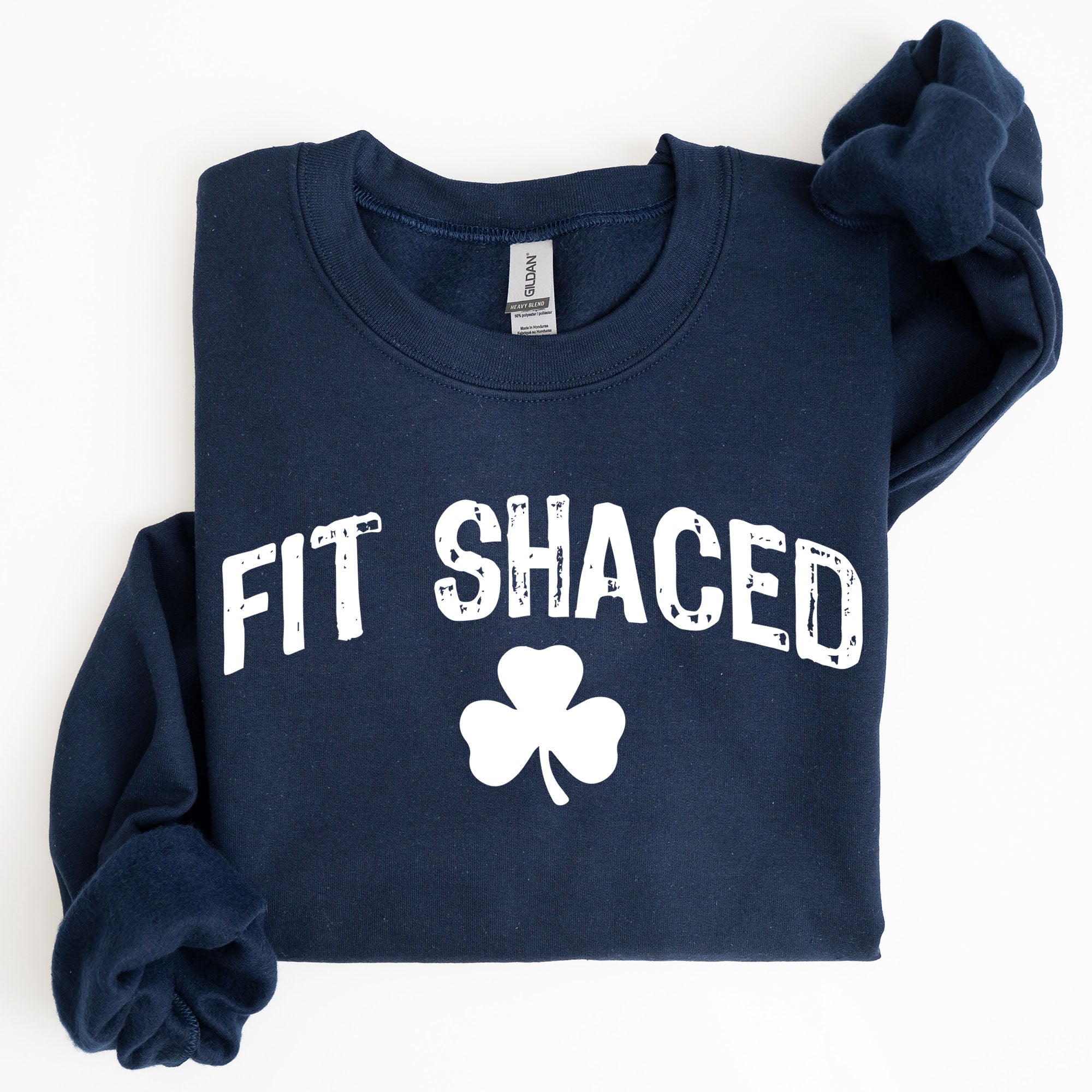 Fit Shaced Irish St Patrick's Day Clover Shamrock Lucky Charm Festive Sweatshirt