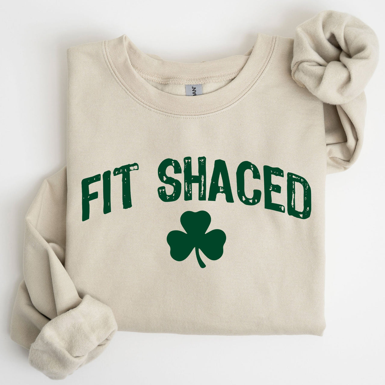 Fit Shaced Irish St Patrick's Day Clover Shamrock Lucky Charm Festive Sweatshirt