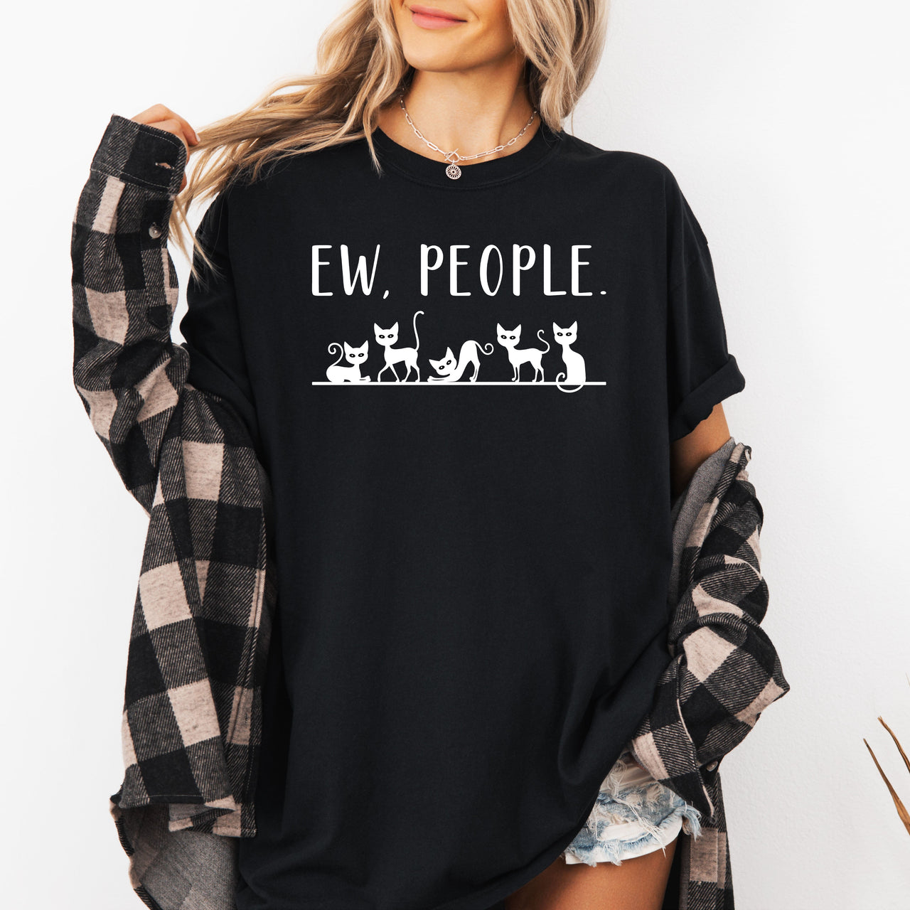 Ew People Sarcasm Cats Cat Lover Animal Lover Funny Sarcastic Comfort Colors Tee