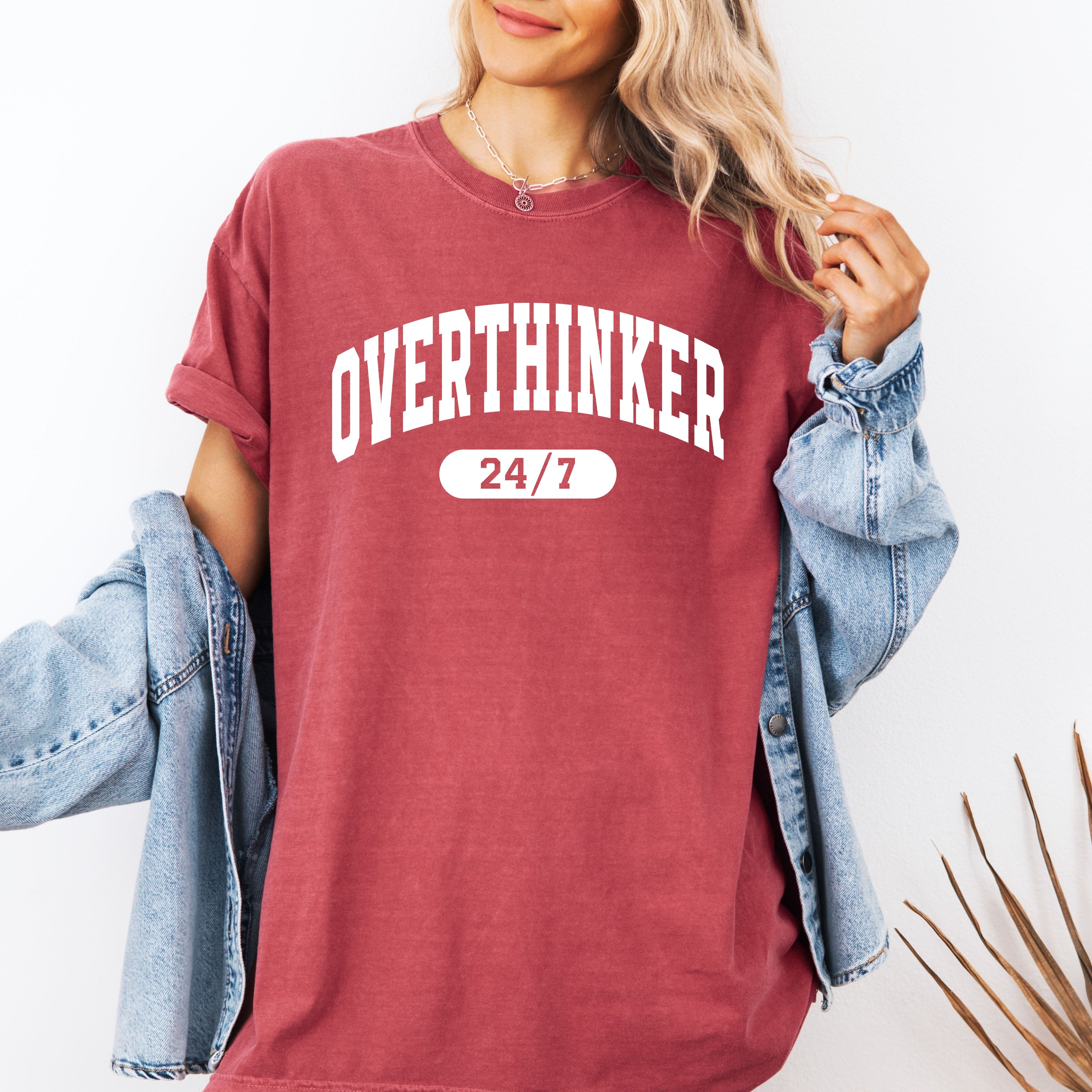 Overthinker 24/7 Motivational Funny Mom Life Anxiety Mother's Day Comfort Colors Tee
