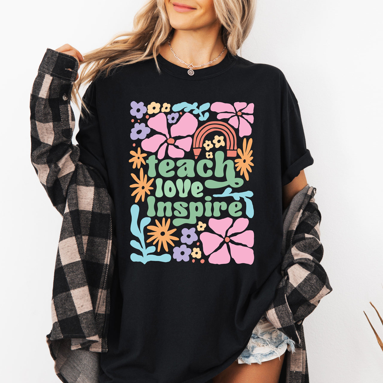 Teach Love Inspire Boho Floral Teacher Appreciation Motivational Educational Quote Comfort Colors Tee