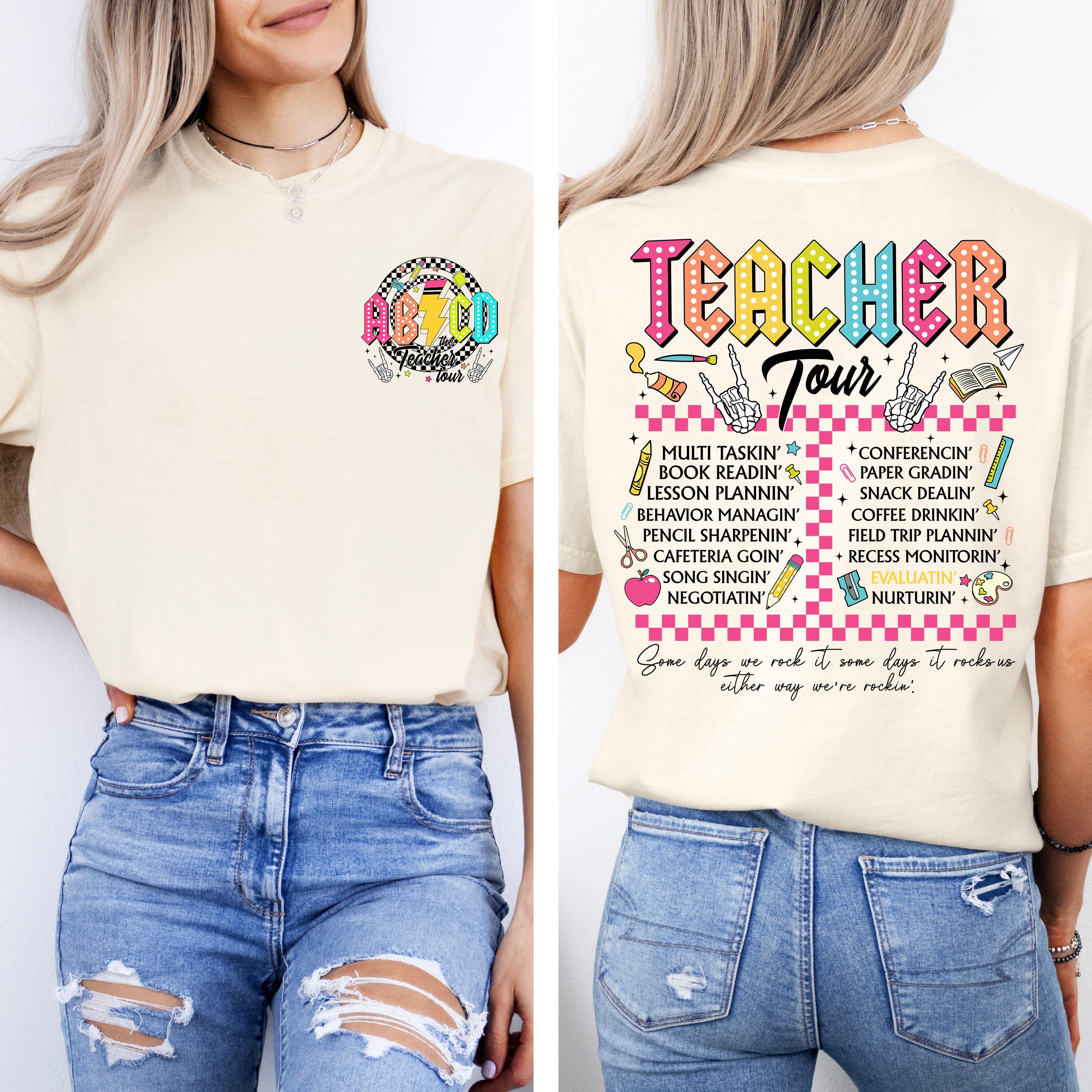 Nacho Average Teacher Back to School Retro Front and Back Edition Comfort Colors Tee