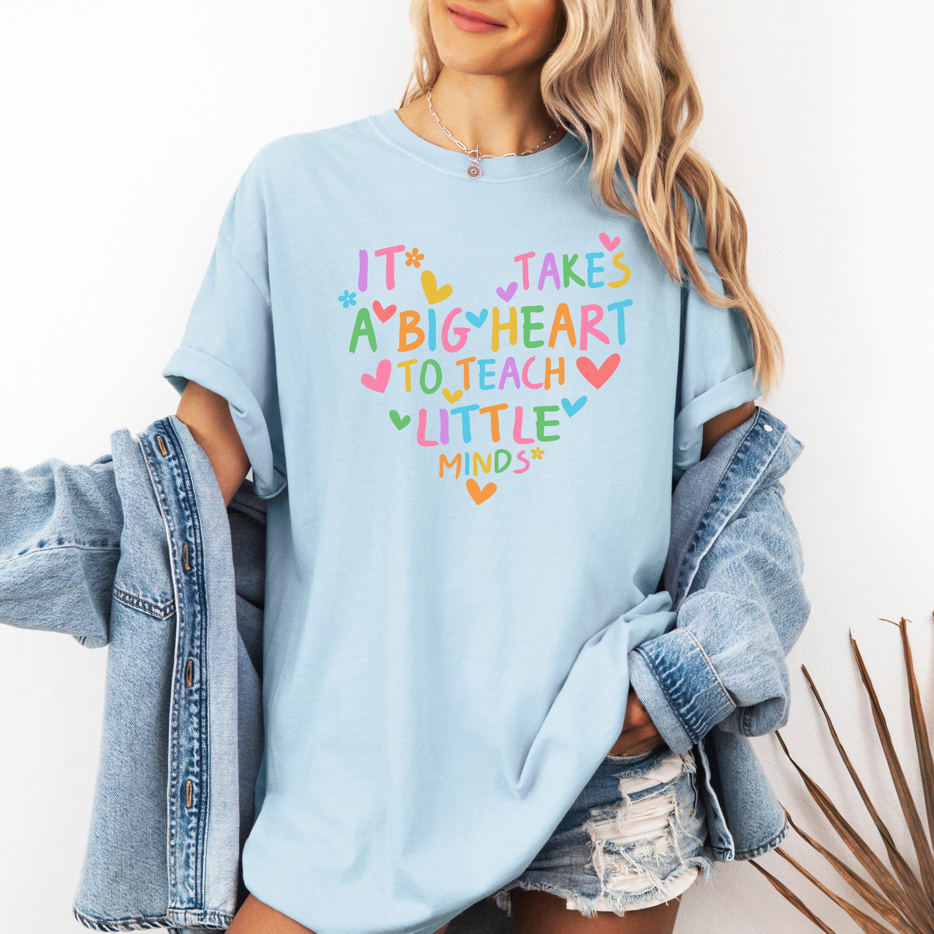 It Takes A Big Heart Teacher Back To School First Day Of School Comfort Colors Tee