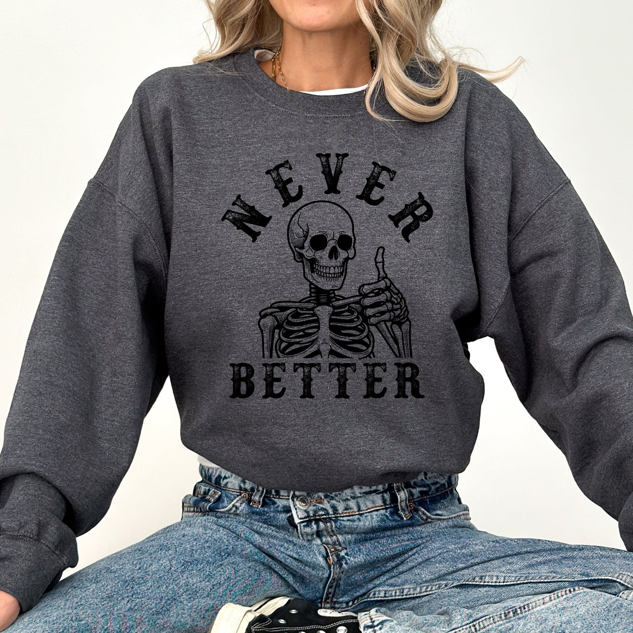 Never Better Cowboy Ghost Halloween Western Vintage Pumpkin Skeleton Retro Fall Graphic Sweatshirt