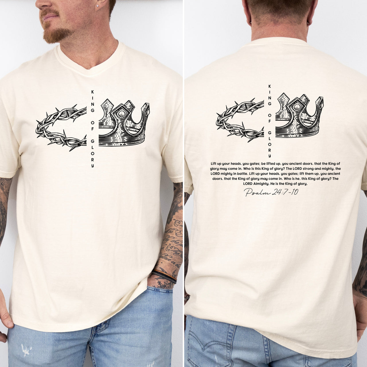 King Of Glory Crown Psalm Christian Faith Gospel Front And Back Comfort Colors Tee