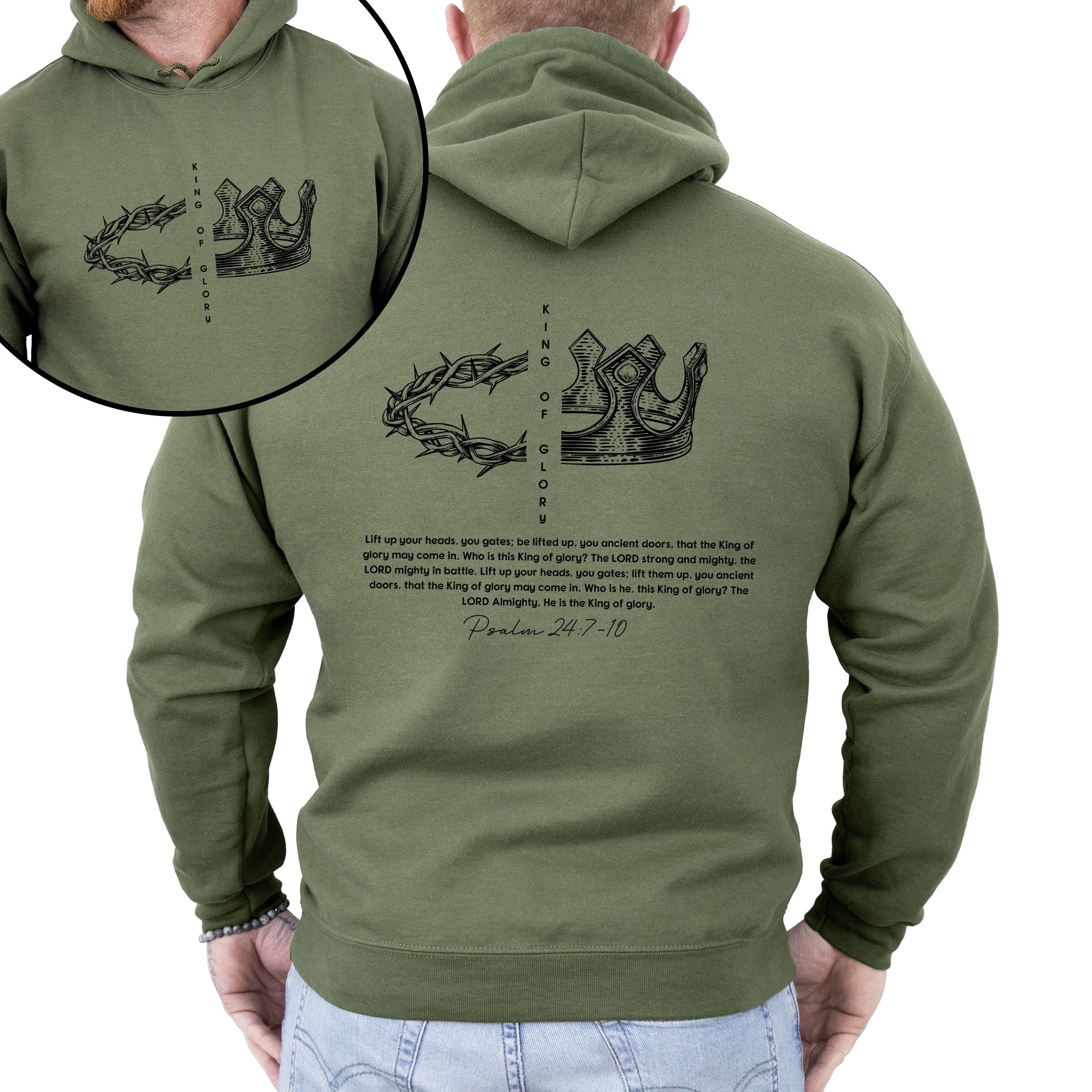 King Of Glory Front And Back Crown Psalm Christian Faith Gospel Hooded Sweatshirt