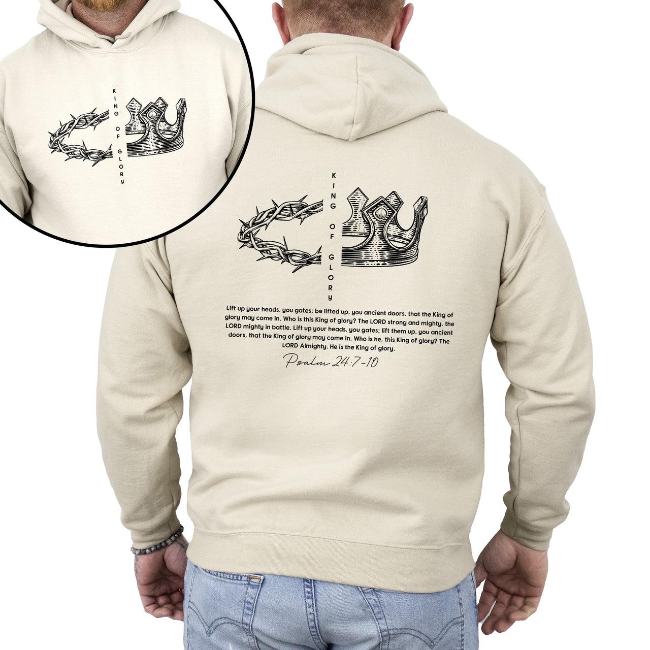 King Of Glory Front And Back Crown Psalm Christian Faith Gospel Hooded Sweatshirt