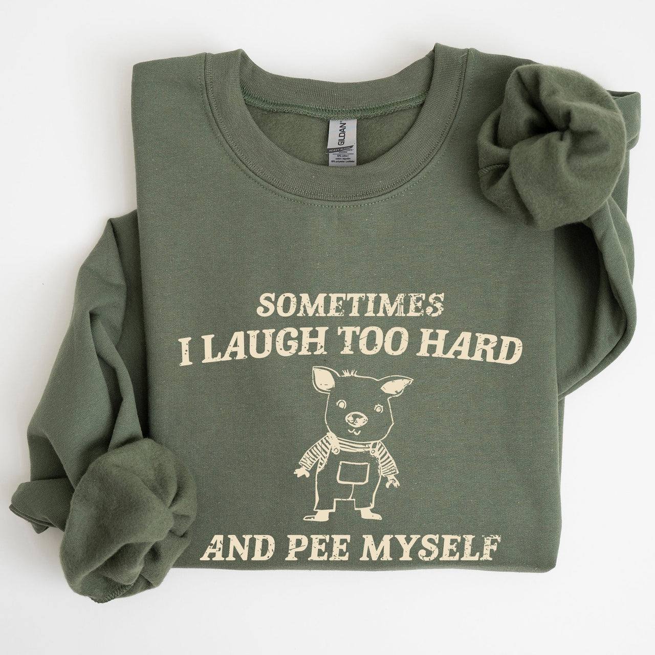 Laugh Too Hard Pee Myself Pig Meme Graphic Illustration Hilarious Pig Meme Design For Laugh Lovers Sweatshirt