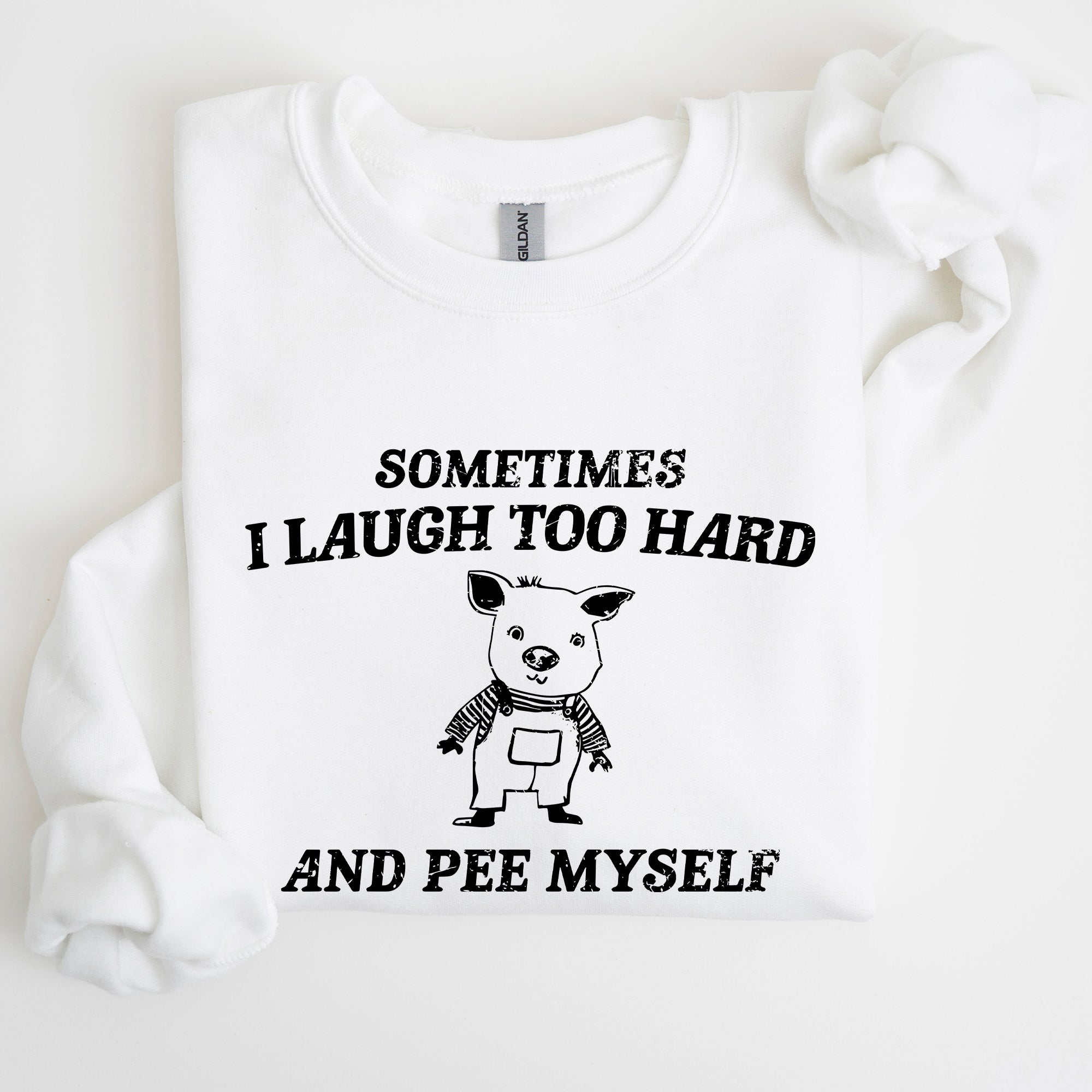 Laugh Too Hard Pee Myself Pig Meme Graphic Illustration Hilarious Pig Meme Design For Laugh Lovers Sweatshirt