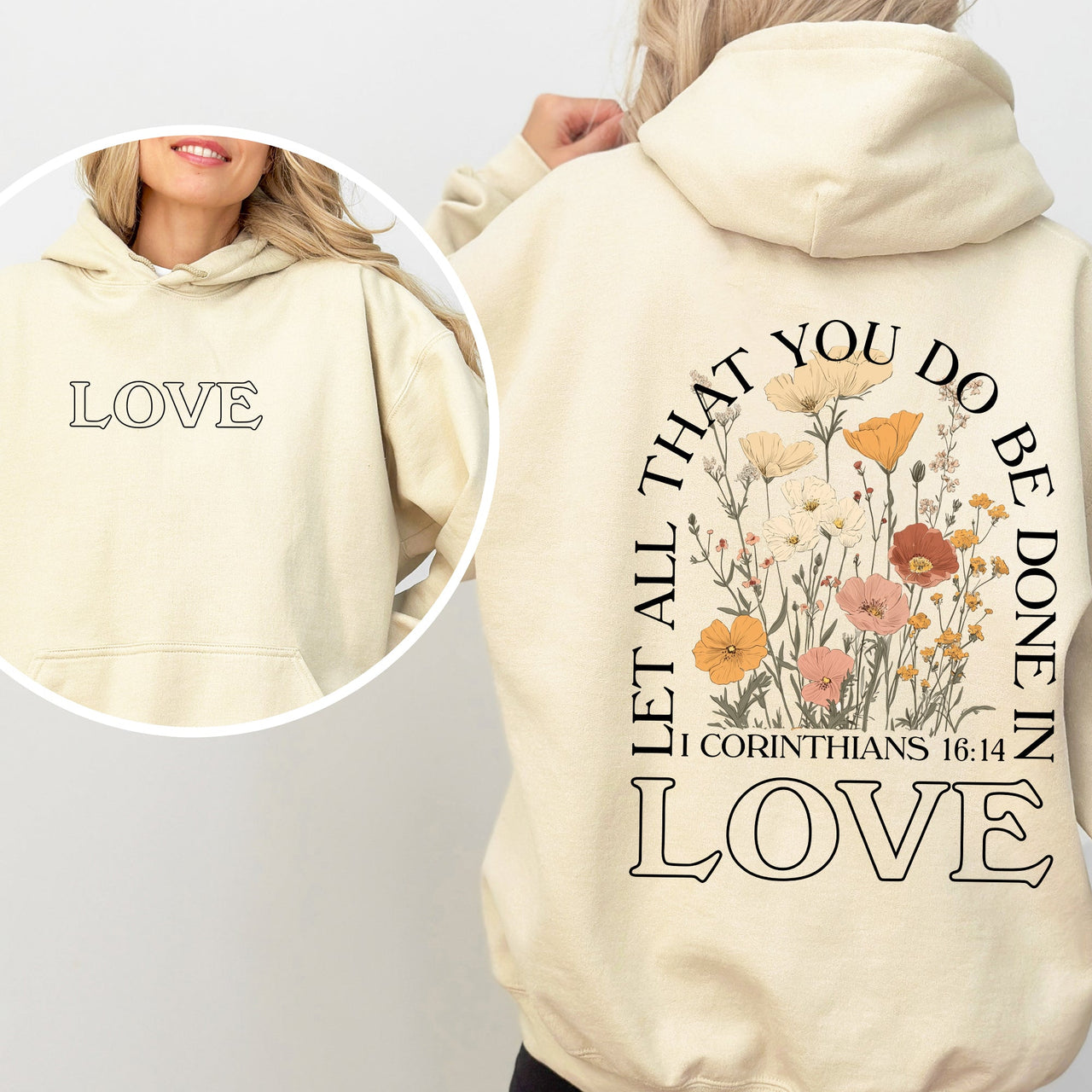 Let All That You Do Be Done In Love Floral Christian Jesus Gospel Faith Soft Hoodie