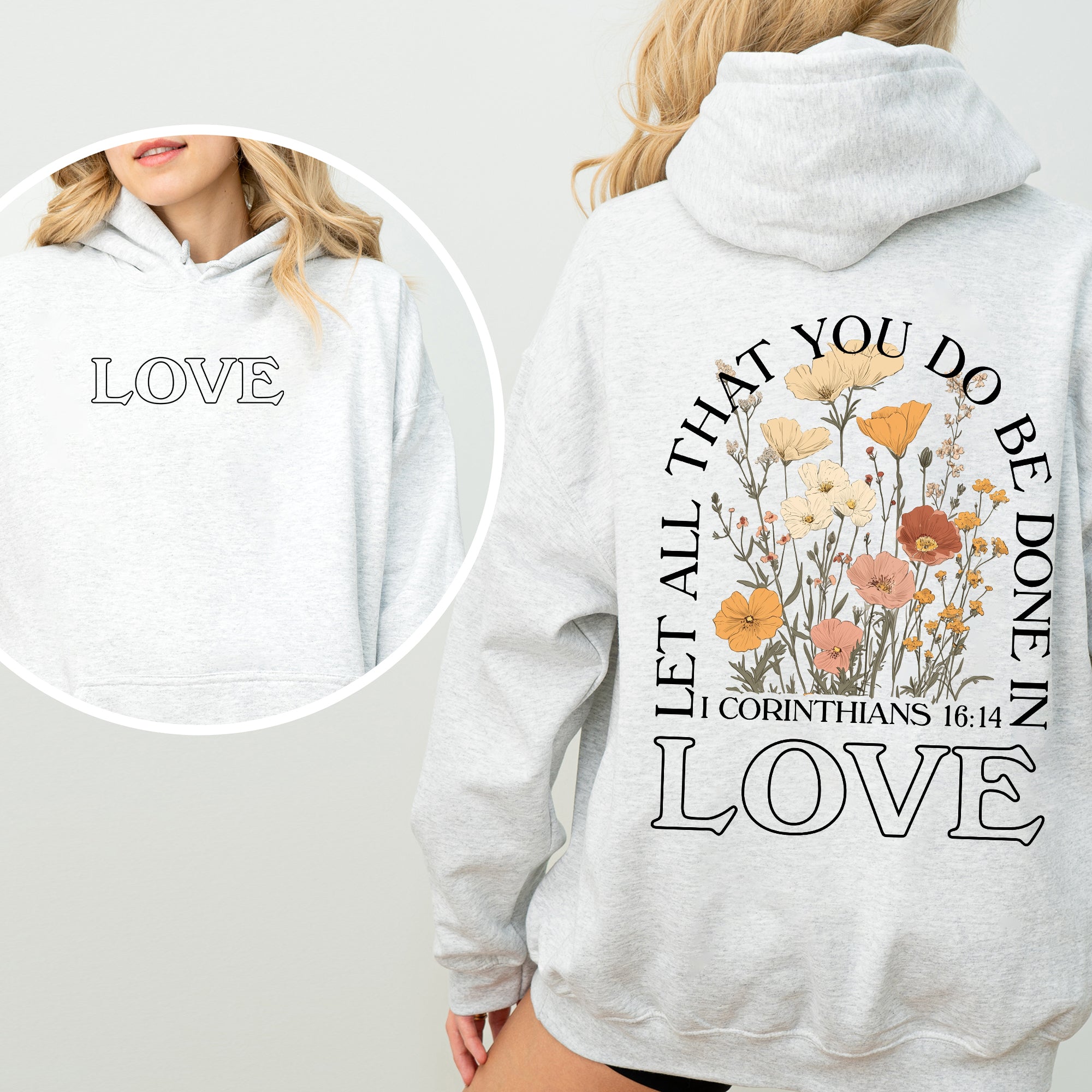 Let All That You Do Be Done In Love Floral Christian Jesus Gospel Faith Soft Hoodie