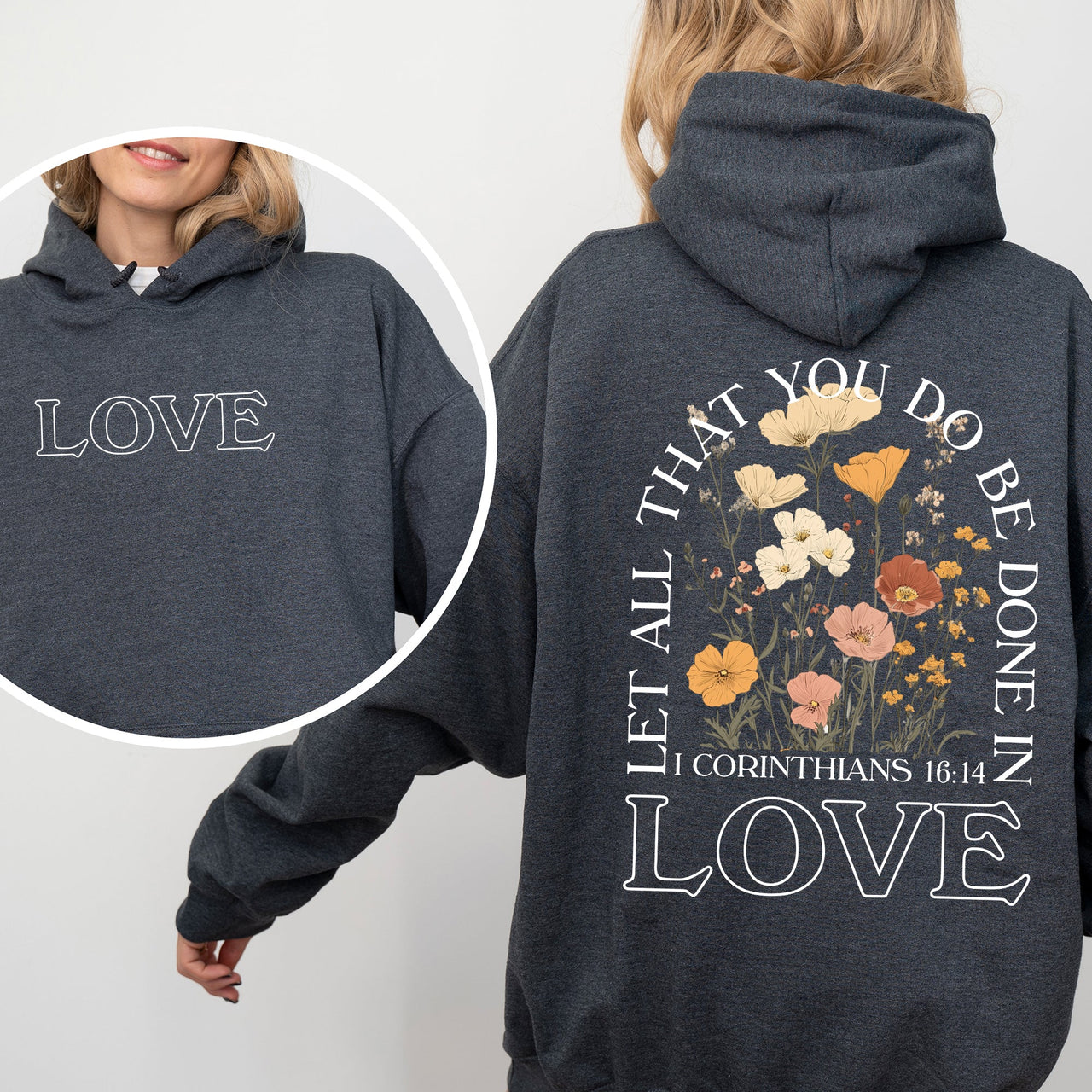 Let All That You Do Be Done In Love Floral Christian Jesus Gospel Faith Soft Hoodie