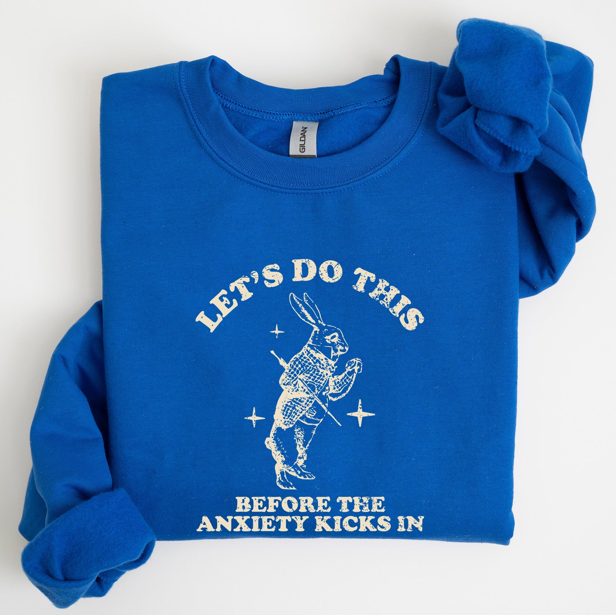 Let's Do This Before Anxiety Kicks In From Alice In Wonderland Rabbit Sweatshirt