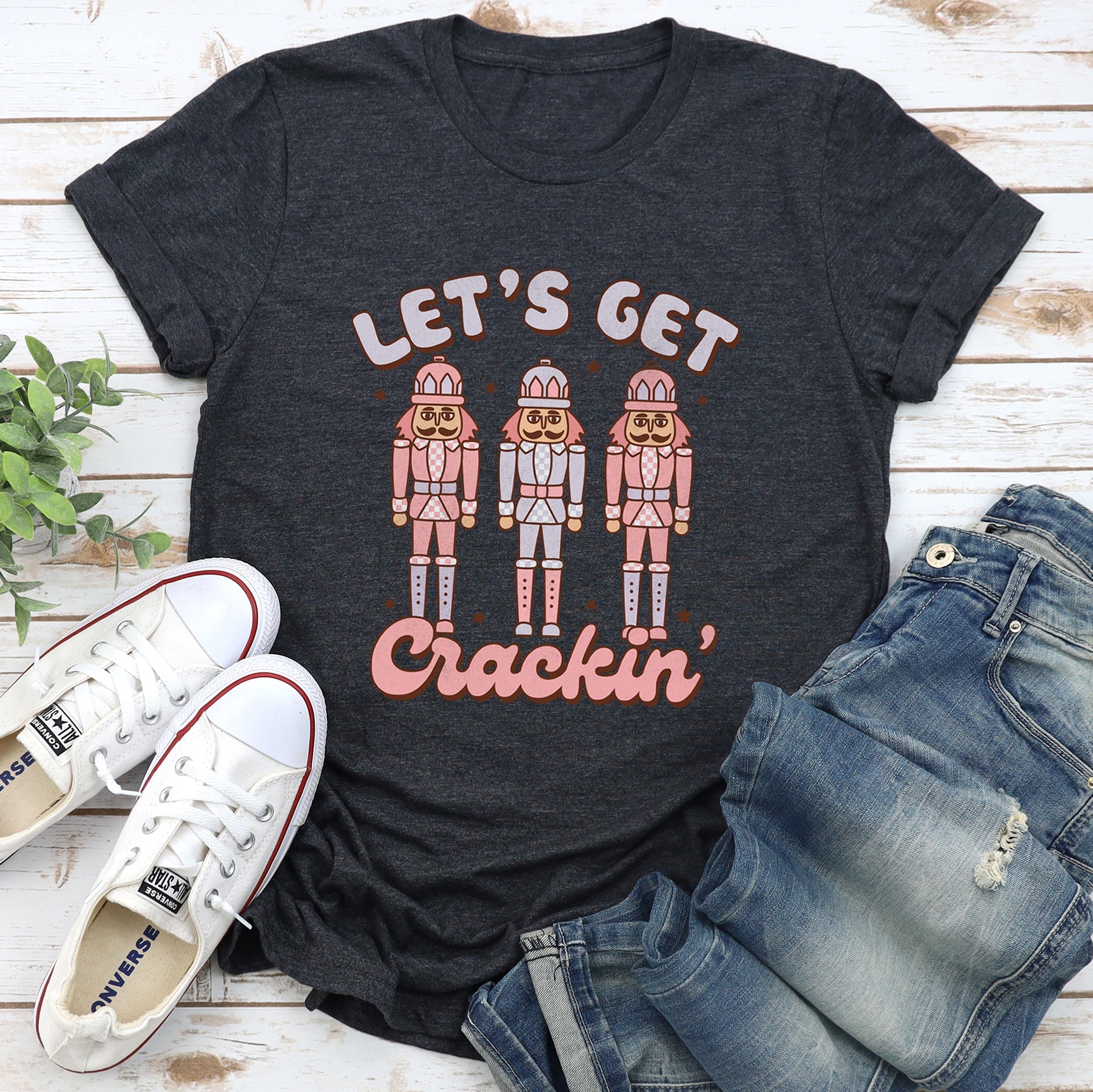 Let's Get Cracking Nutcracker Christmas Retro Holiday Cheer Graphic Tee Vintage Style