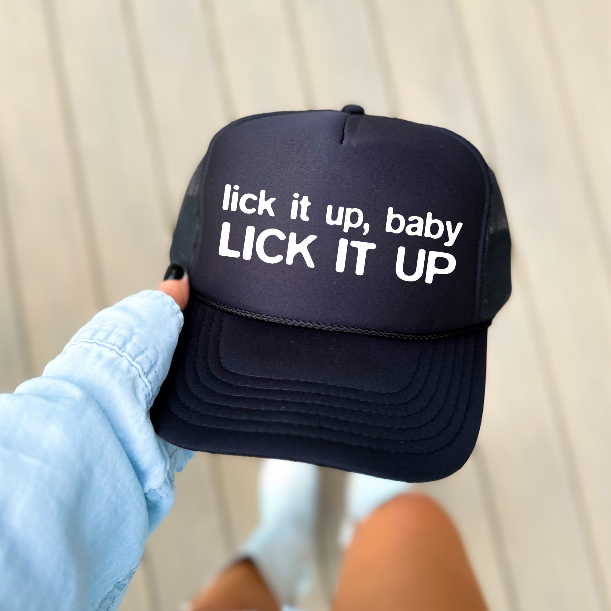 Lick It Up Baby Lick It Up Sassy Funny Sarcastic Bold Party Rocker Attitude Trucker Hat