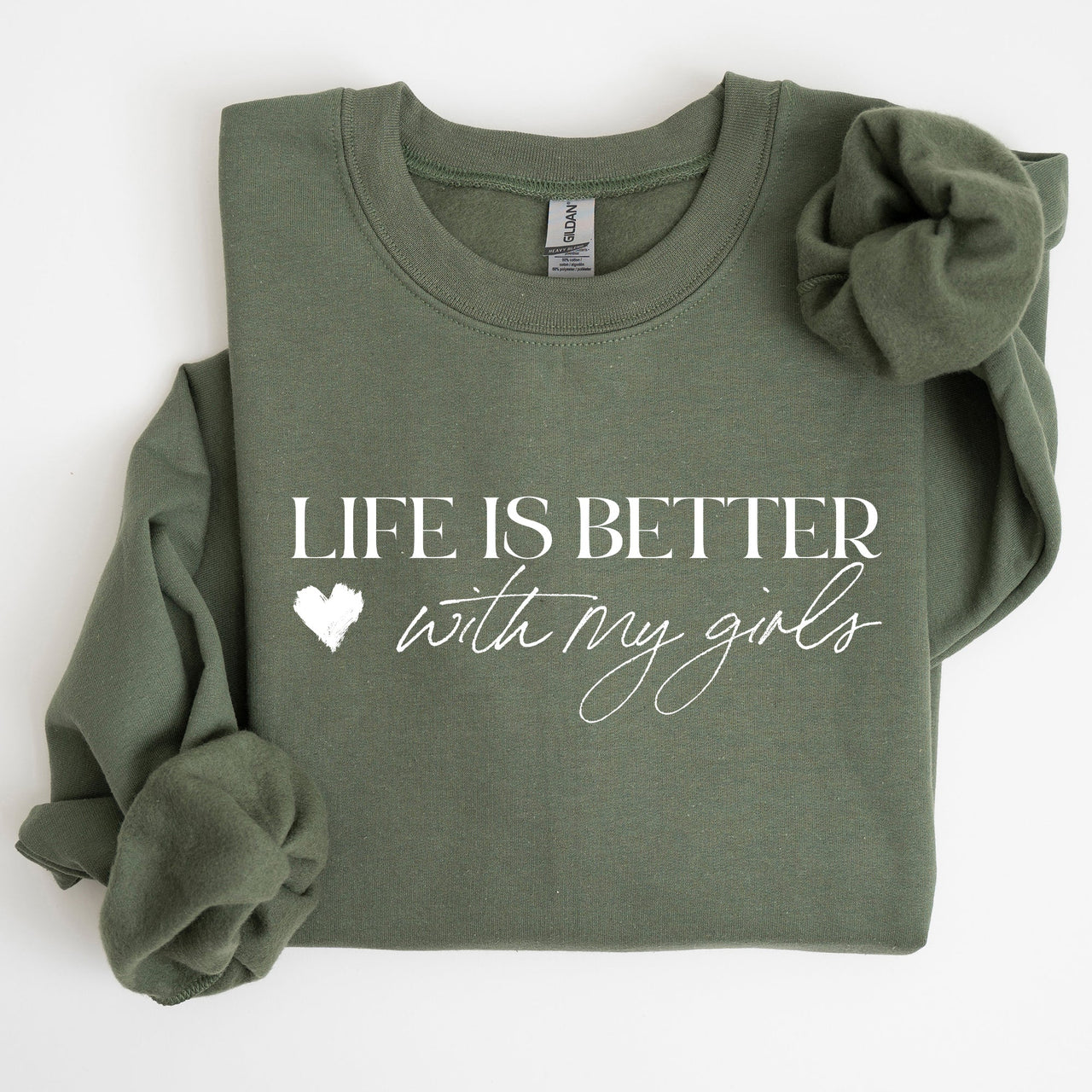 Life Is Better With My Girls Mother's Day Edition Graphic Celebrate Family Bond Sweatshirt