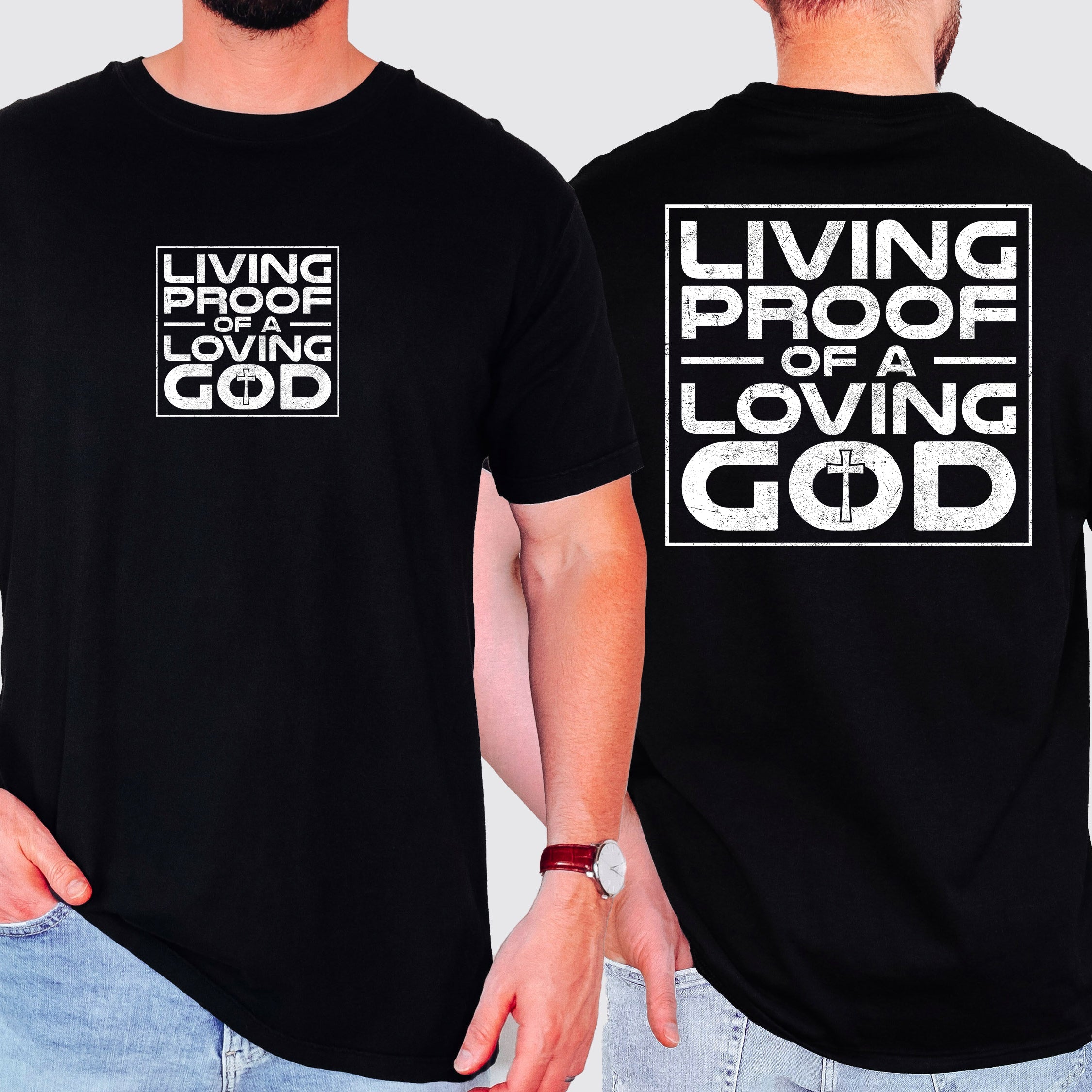 Living Proof Of A Loving God Faith Gospel Religious Christian Comfort Colors Tee