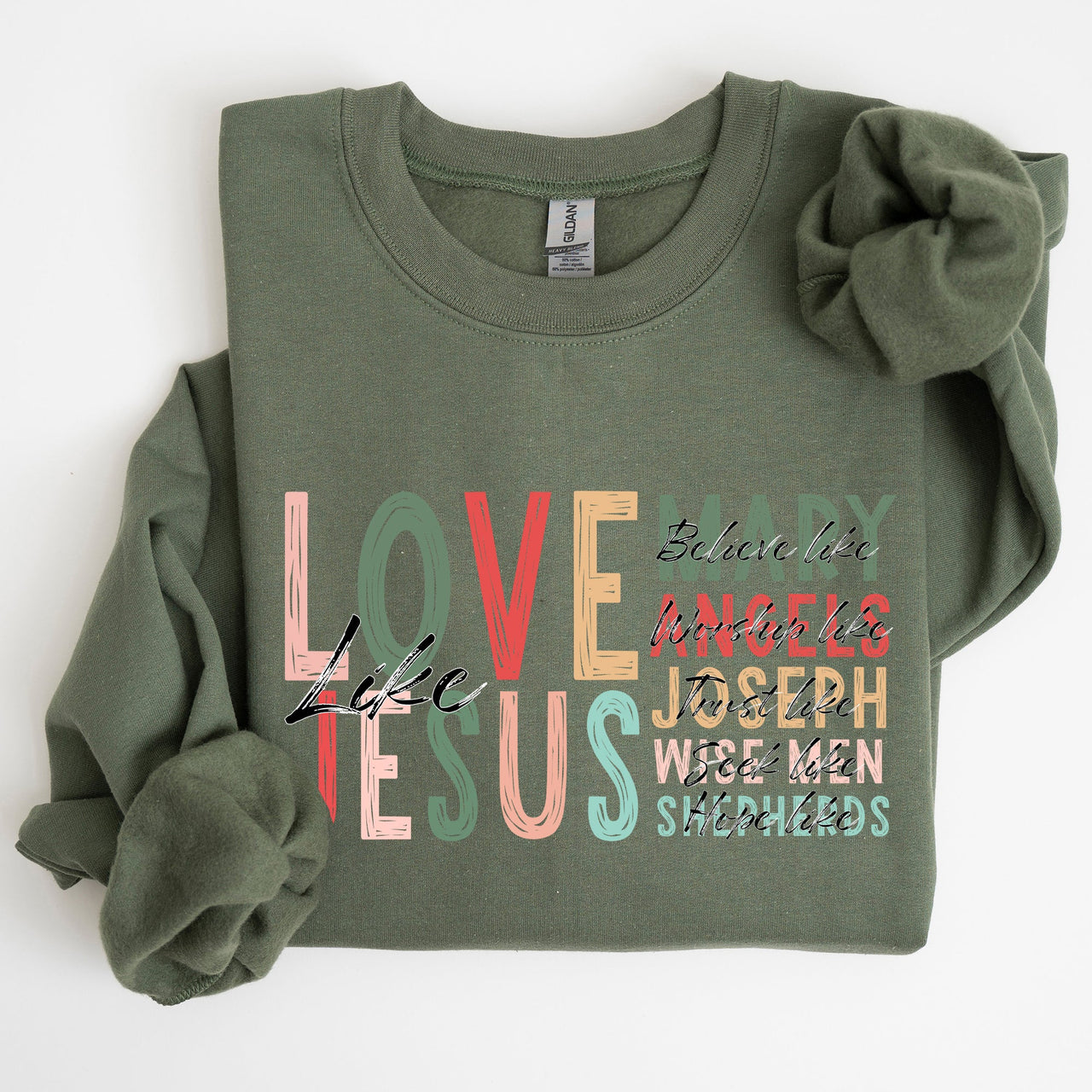 Love Like Jesus Christmas Christian Gospel Faith Religious Expression Sweatshirt