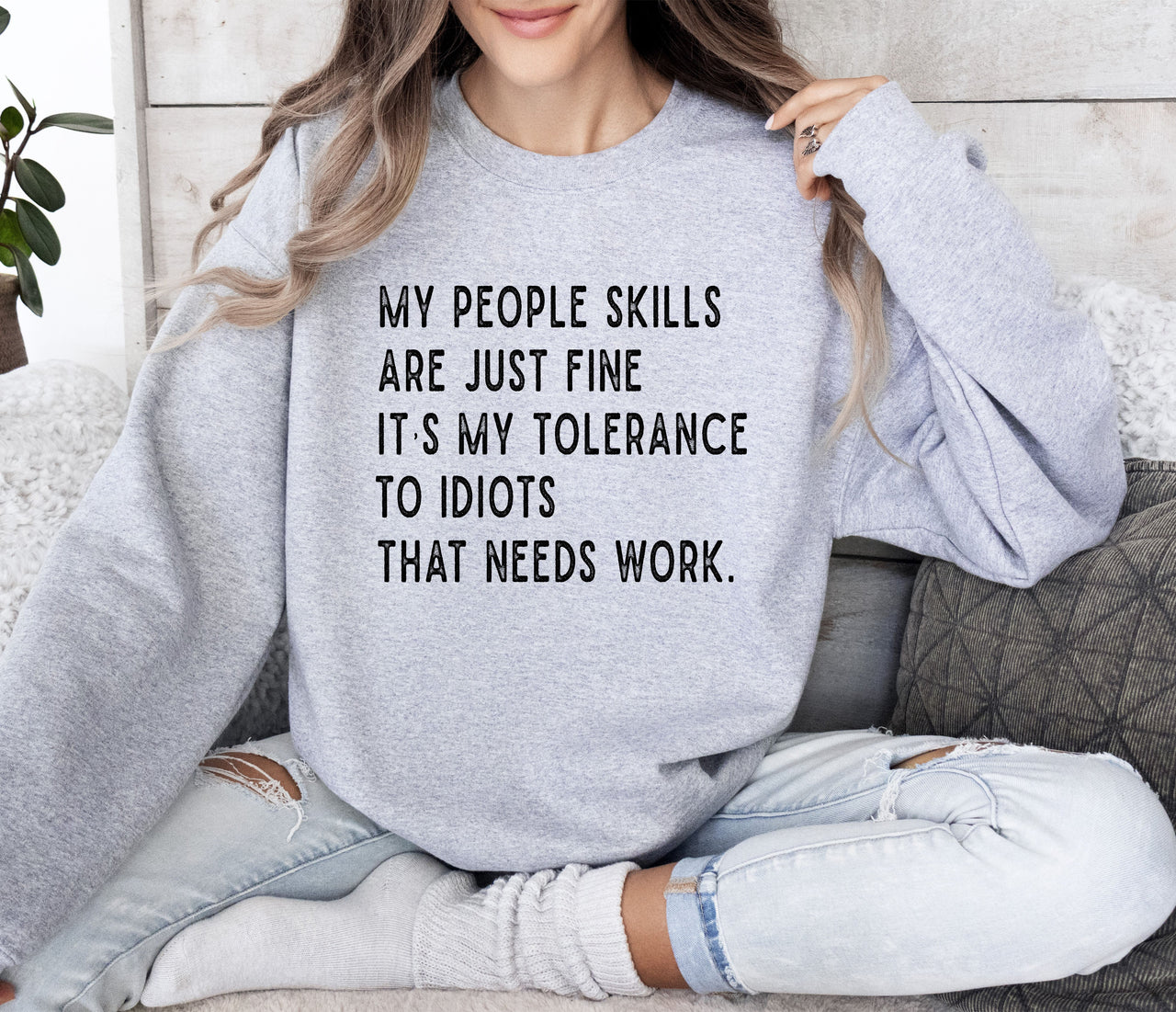 My People Skills Sarcastic College Humor Graphic Edition Bold Text Typography Style Sweatshirt