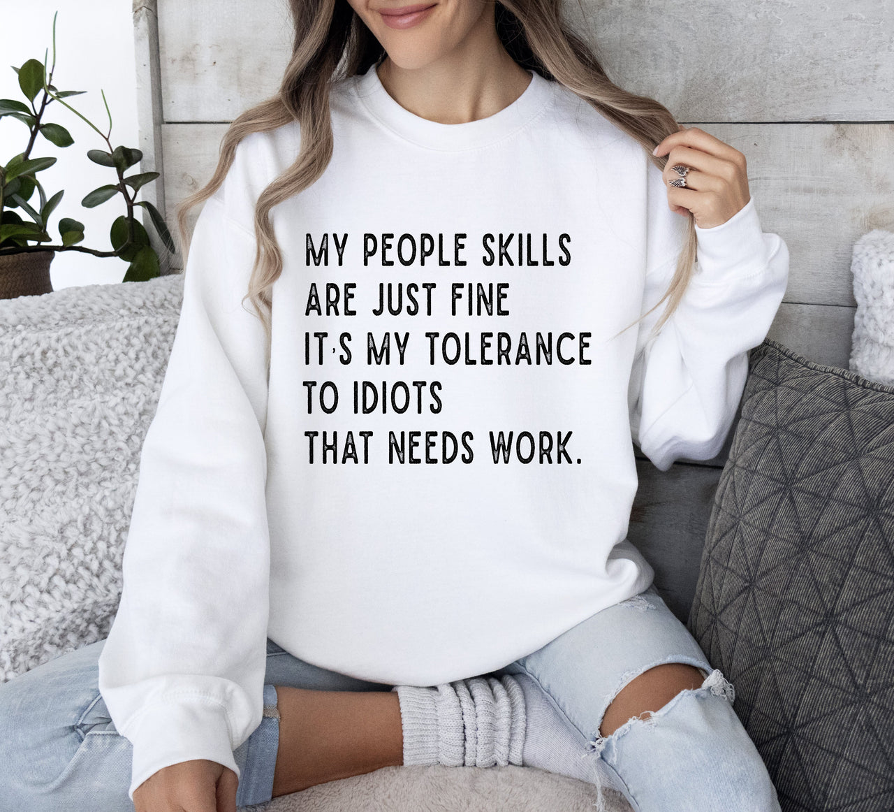 My People Skills Sarcastic College Humor Graphic Edition Bold Text Typography Style Sweatshirt