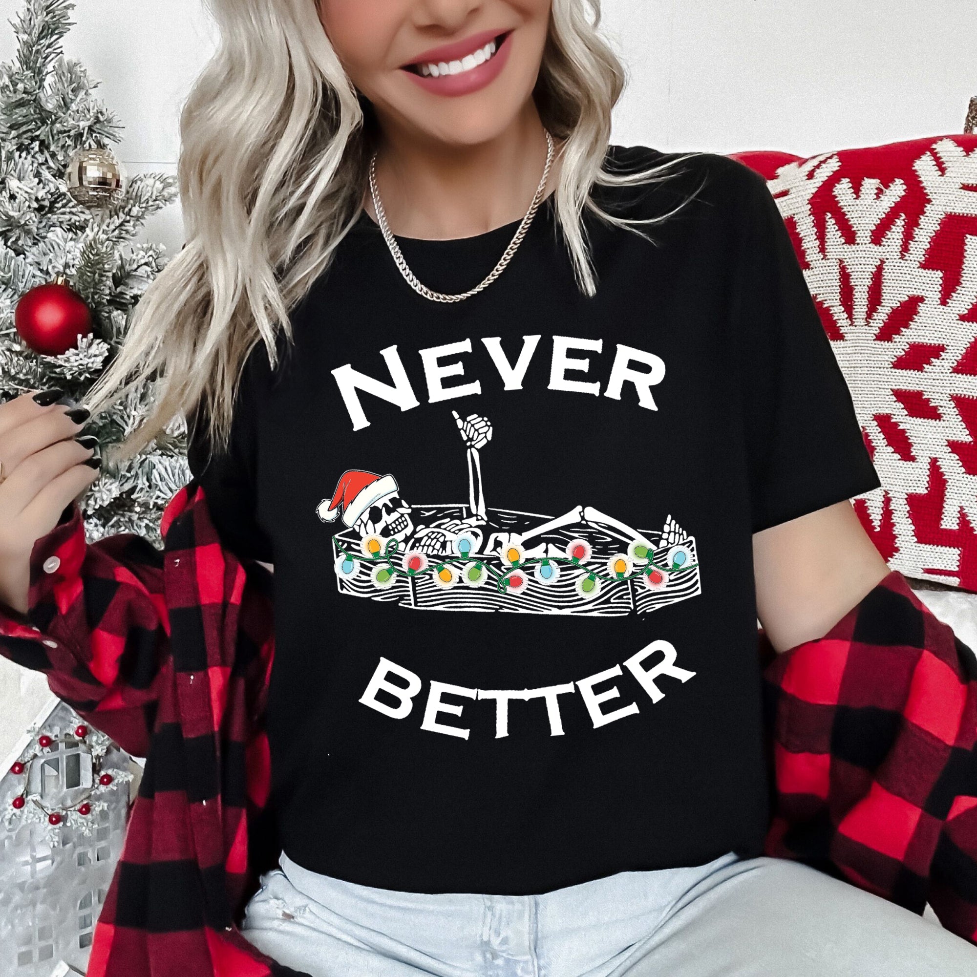 Never Better Christmas Skeleton Retro Holiday Skeleton Parade Spooky Silhouette Artwork Graphic Tee