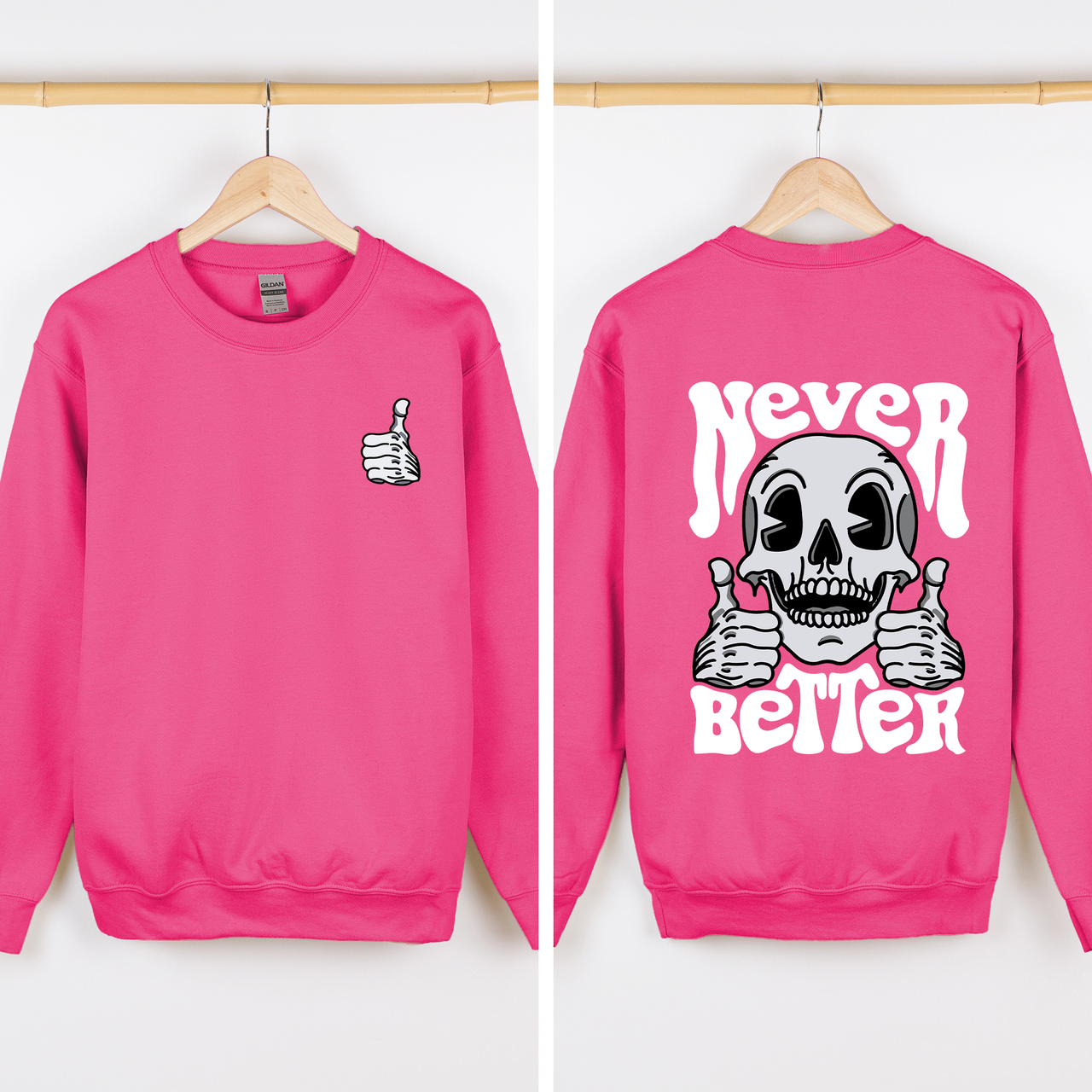 Never Better Skeleton Thumbs Up Vibe Mood Halloween Night Edition Graphic Design Sweatshirt