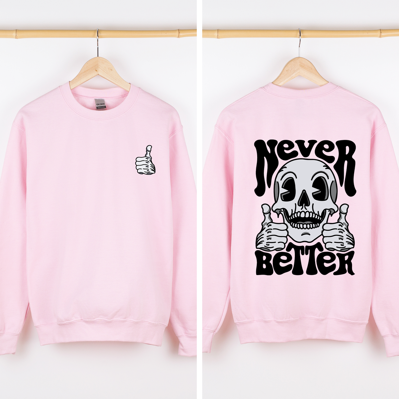 Never Better Skeleton Thumbs Up Vibe Mood Halloween Night Edition Graphic Design Sweatshirt