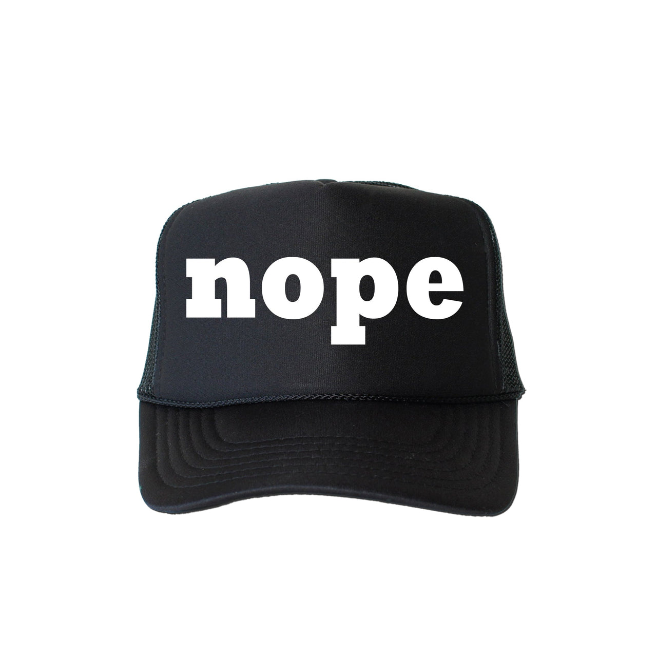Nope Sassy Funny Attitude No Filter Always Authentic Bold Expression For Real Crew Trucker Hat