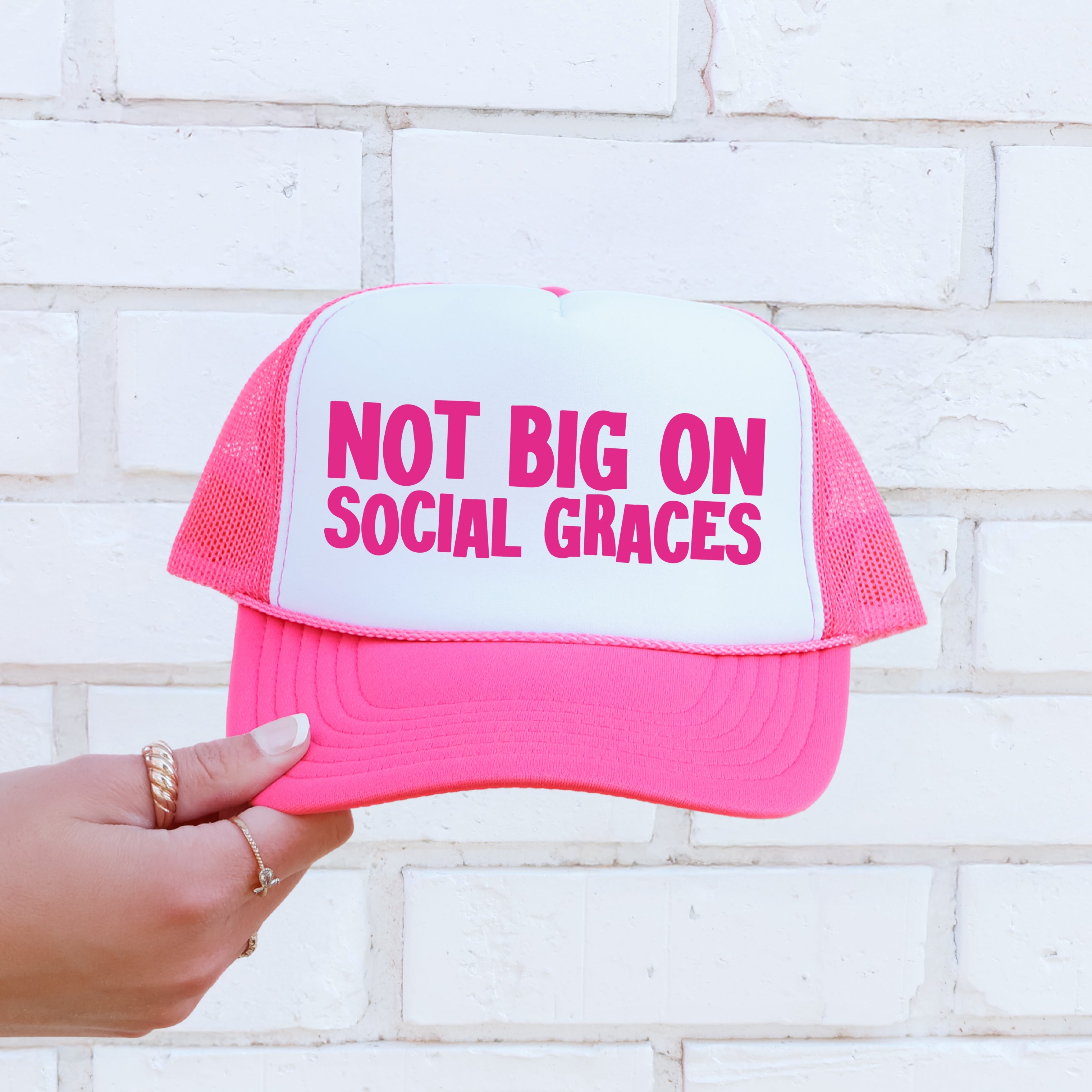 Not Big On Social Graces Sassy Bold Attitude Statement That Demands Attention Snapback Trucker Hat