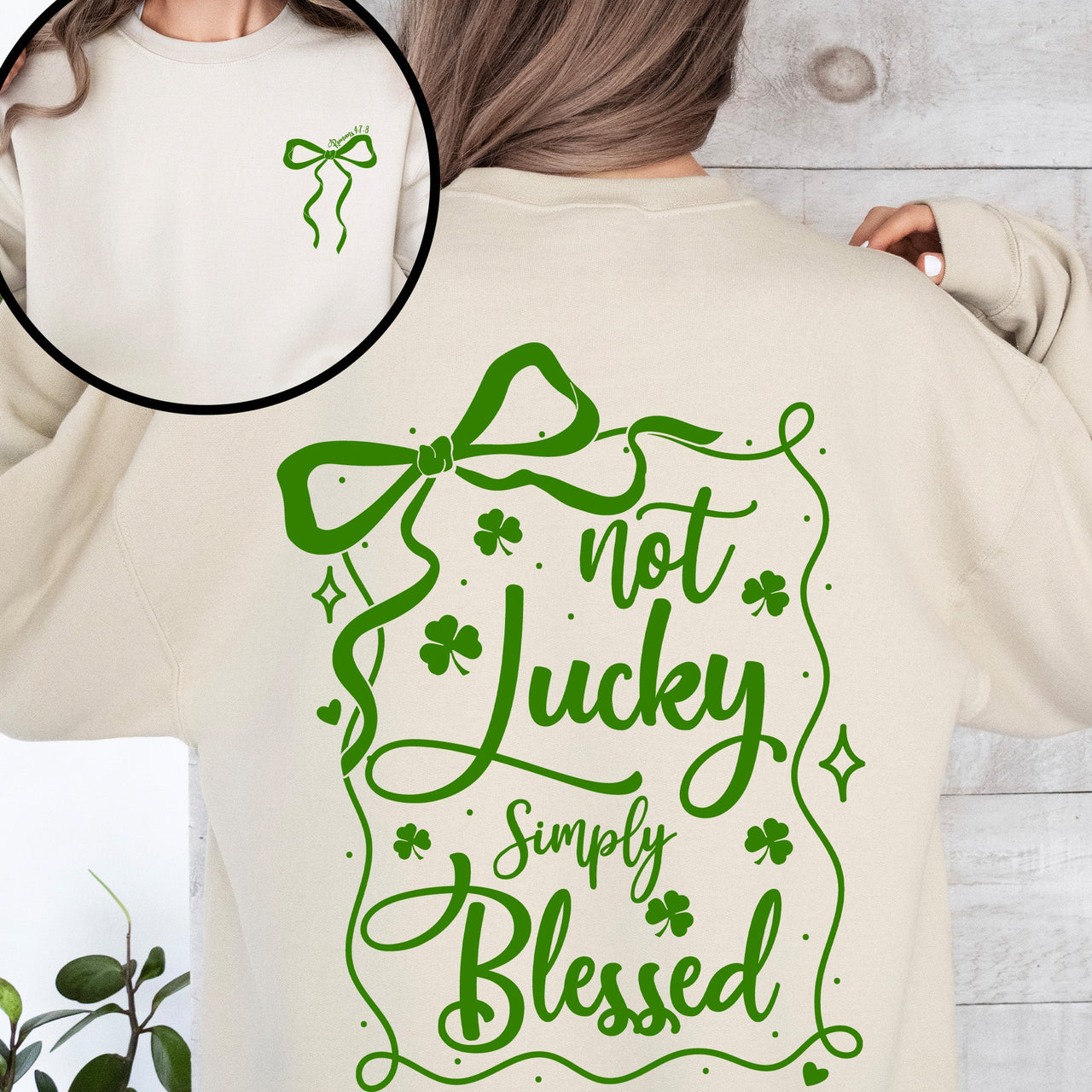 Not Lucky, Just Blessed Ribbon Bows Coquette Christian St Patrick's Day Shamrock Clover Leprechaun Sweatshirt
