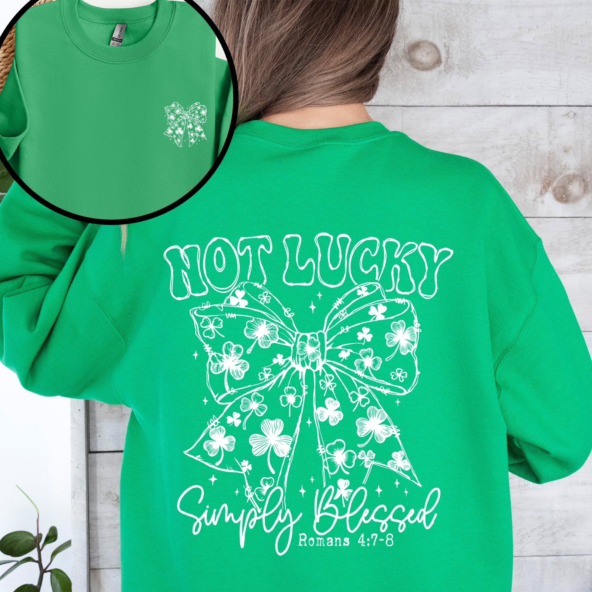 Not Lucky Simply Blessed Christian Faith St Patrick's Day Shamrock Leprechaun Sweatshirt
