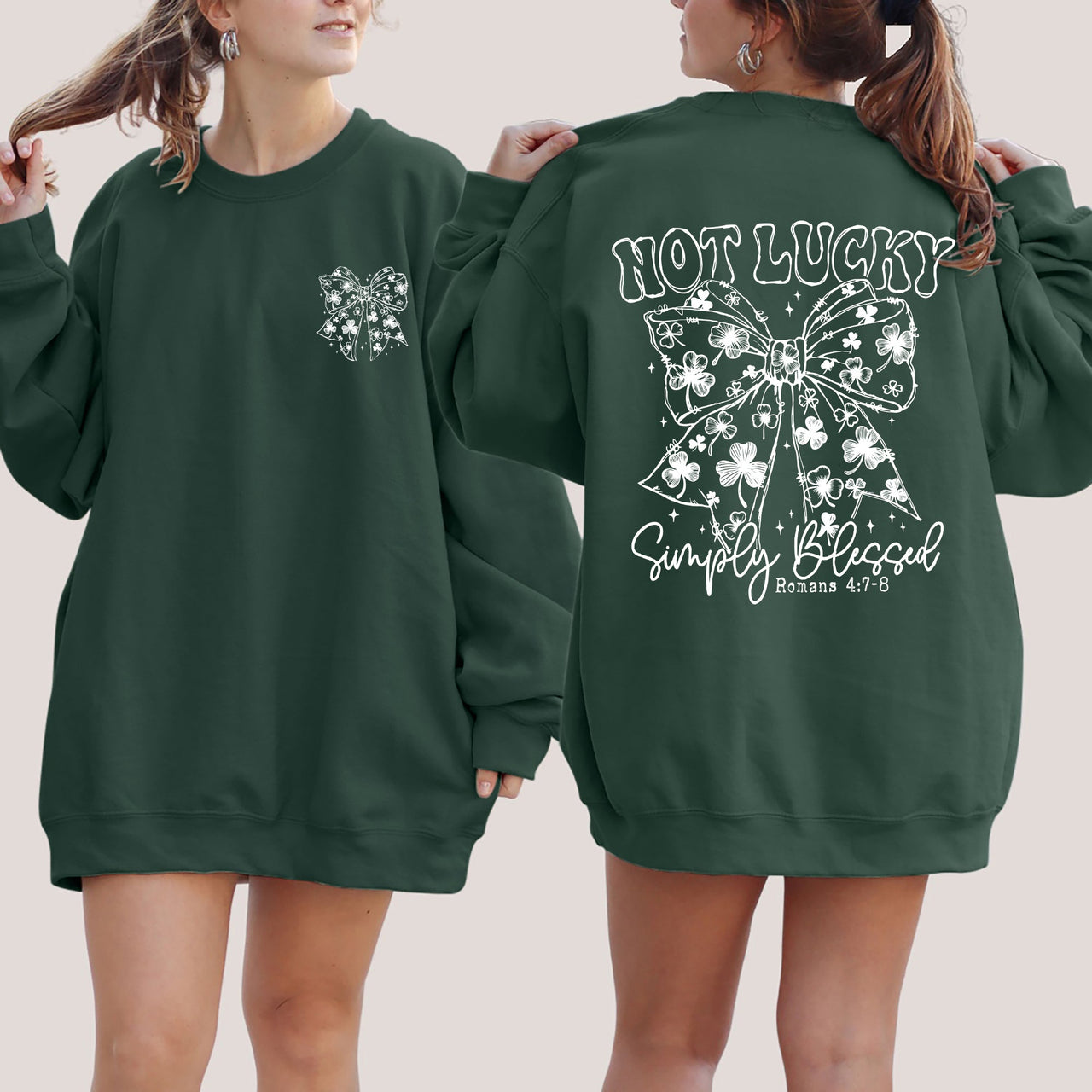 Not Lucky Simply Blessed Christian Faith St Patrick's Day Shamrock Leprechaun Sweatshirt