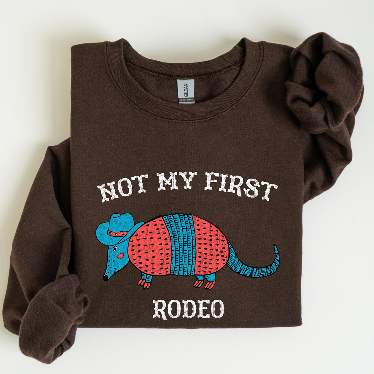 Not My First Rodeo Cowboy Armadillo Western Themed Rustic Graphic Illustration Sweatshirt