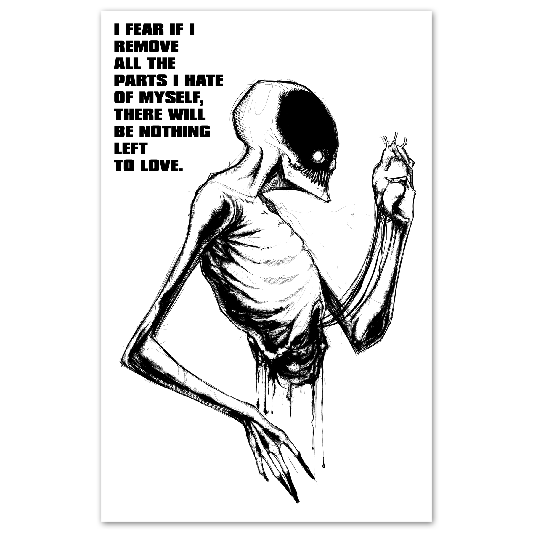 Nothing Left to Love Print