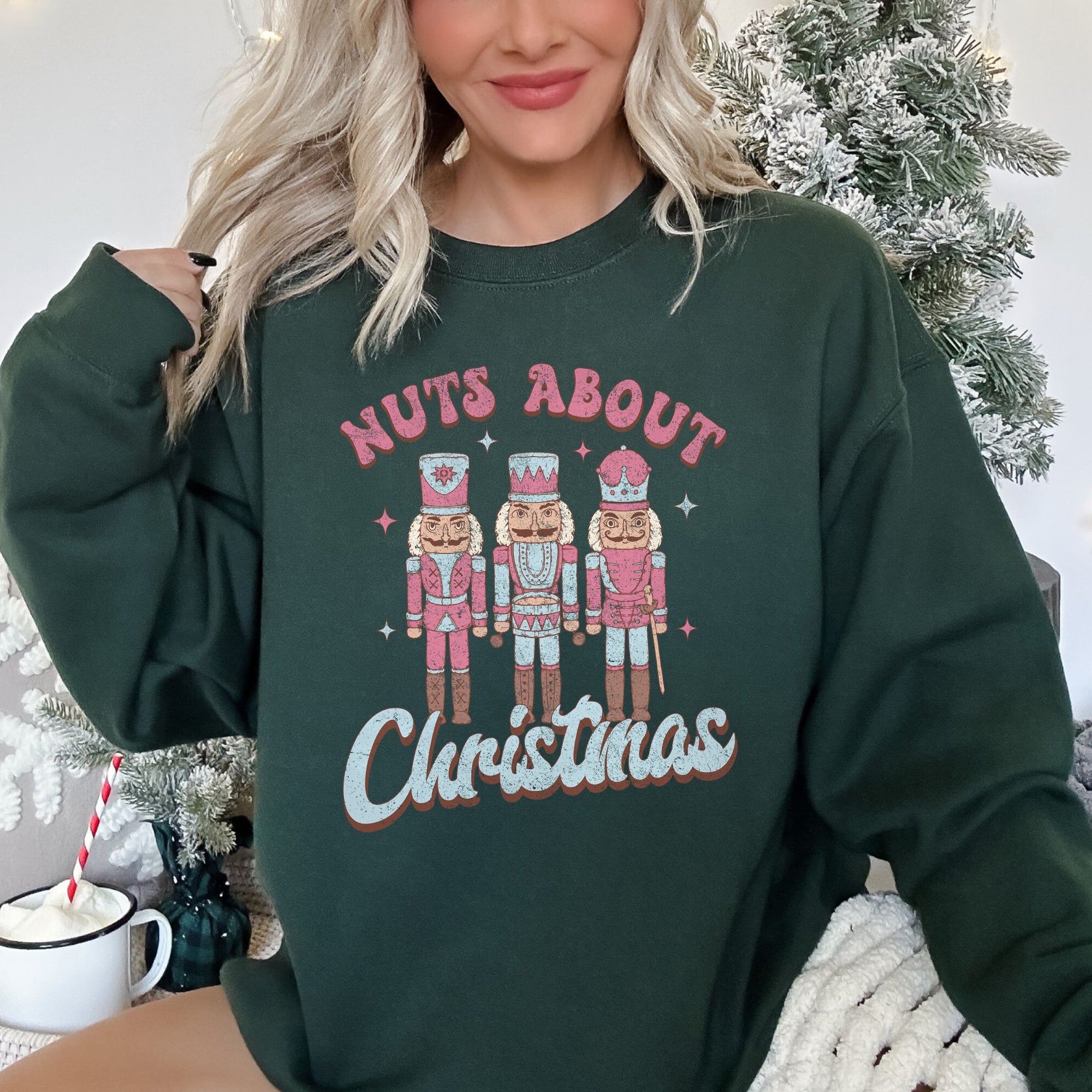 Nuts About Christmas Nutcrackers Festive Holiday Scene With Whimsical Nutcracker Figures Sweatshirt