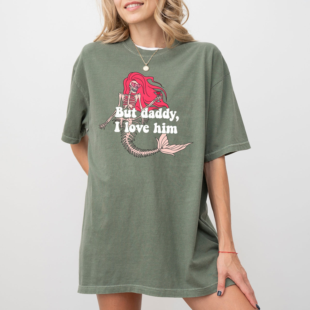 But Daddy I Love Him Mermaid Skeleton Ghost Witch Halloween Spooky Meme Costume Comfort Colors Tee